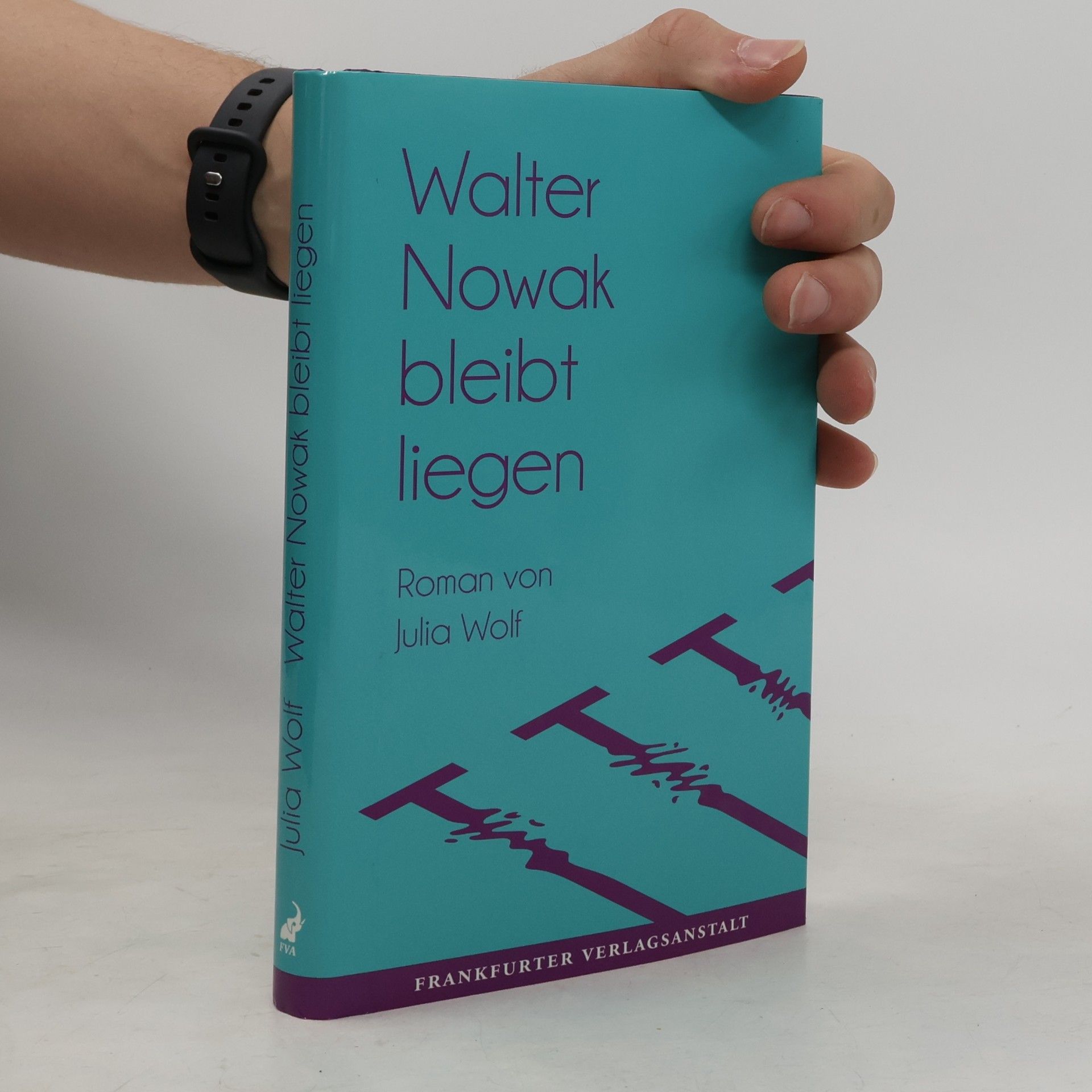 Julia Wolf Walter Nowak bleibt liegen