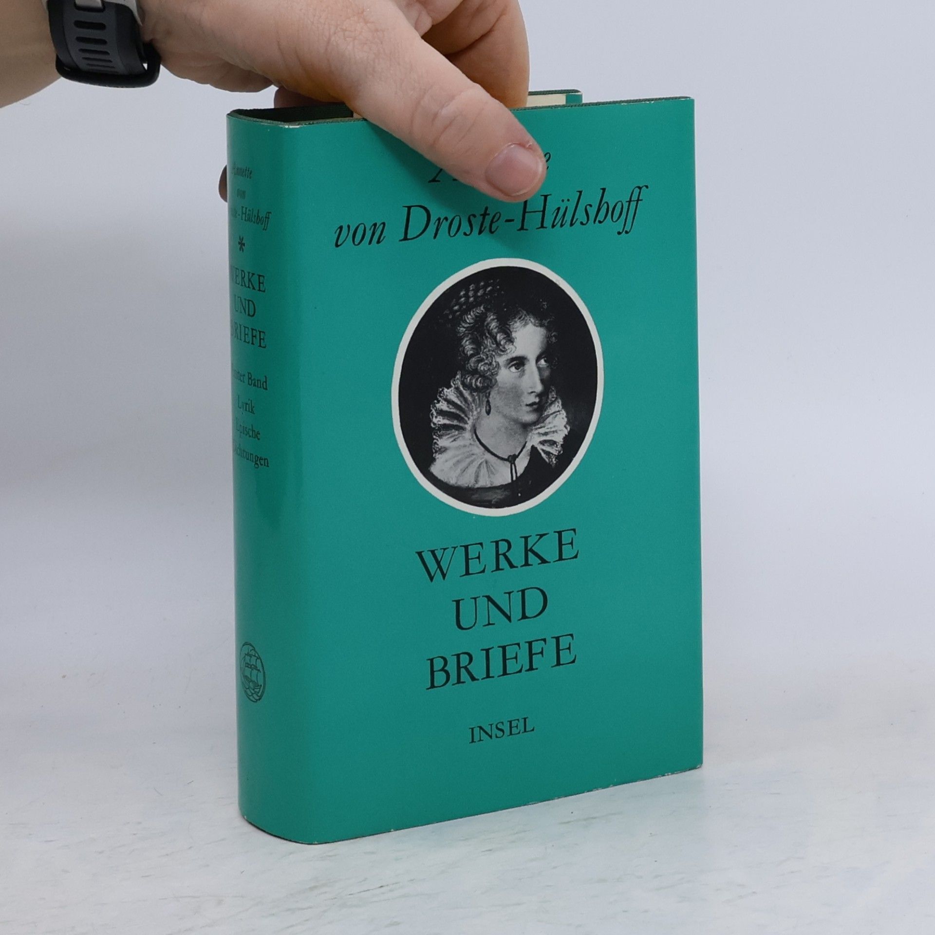 Annette von Droste-Hülshoff Werke und Briefe I