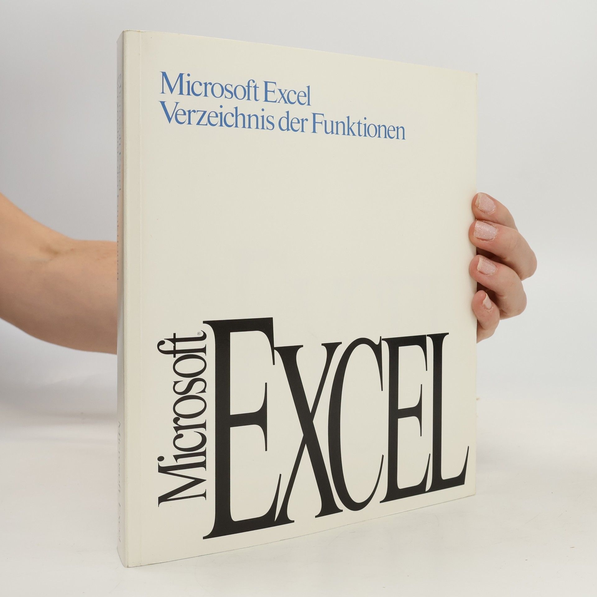 Autorenkollektiv Microsoft Excel – Verzeichnis der Funktionen