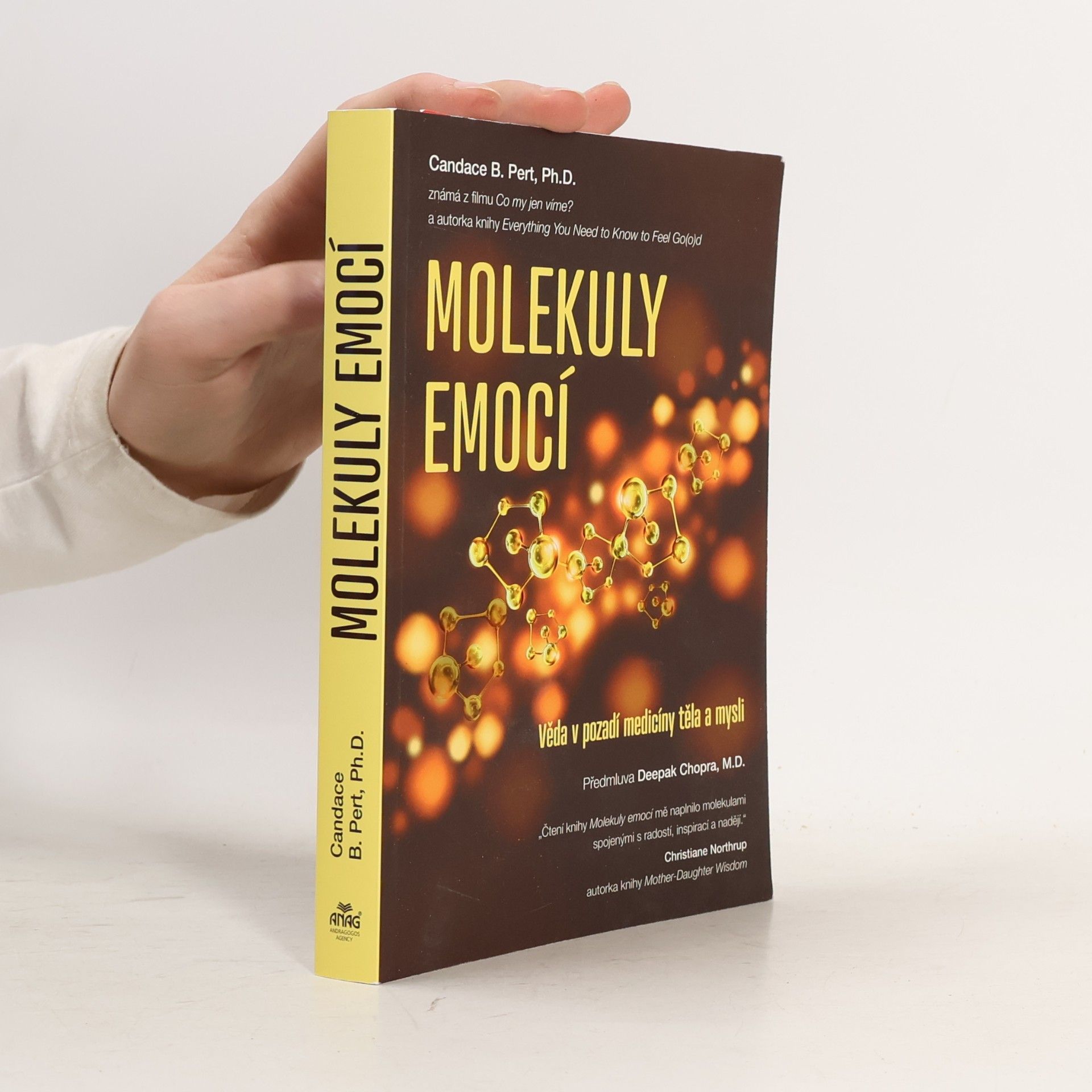 Candace B. Pert Molekuly emocí. Věda v pozadí medicíny těla a mysli