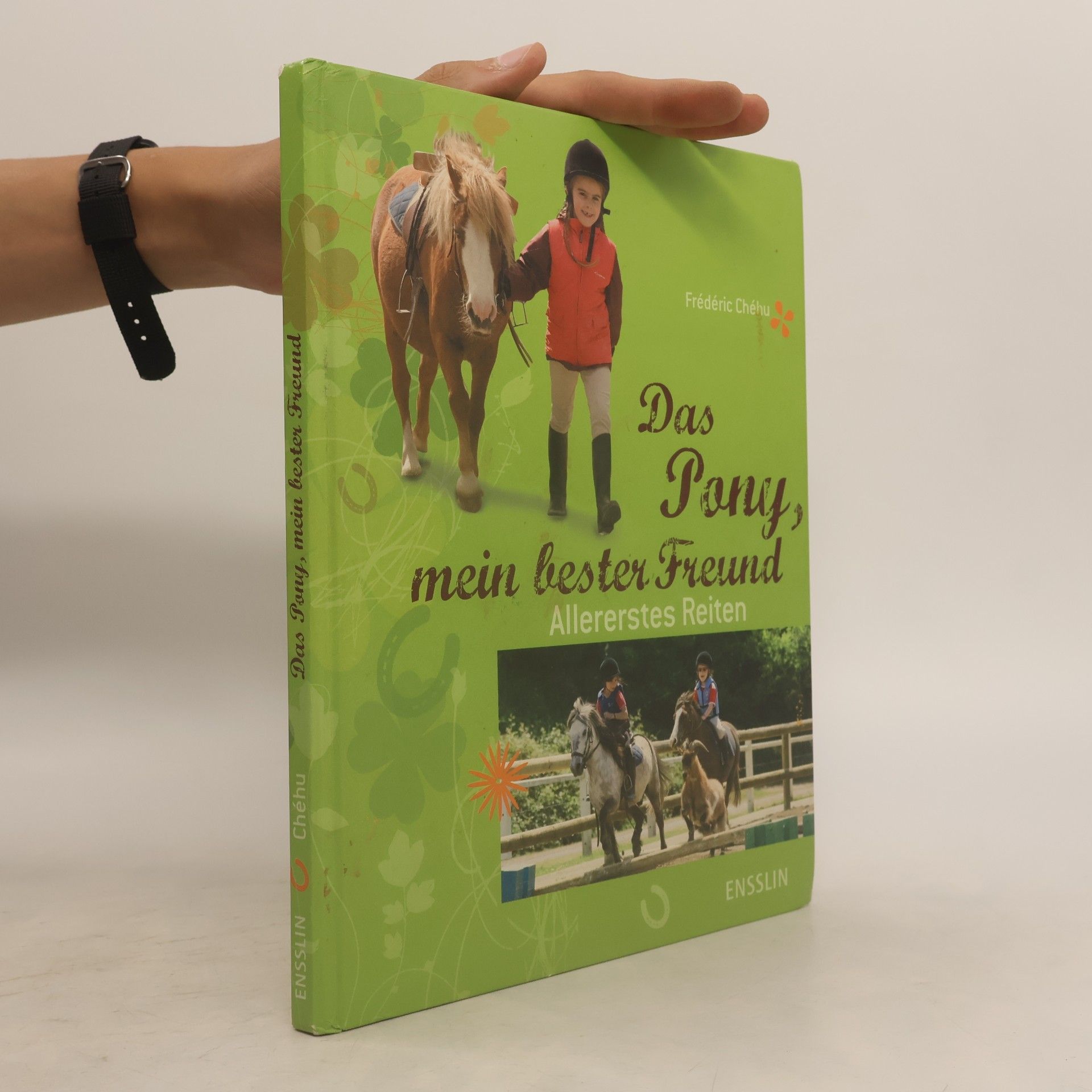 Frédéric Chéhu Das Pony, mein bester Freund