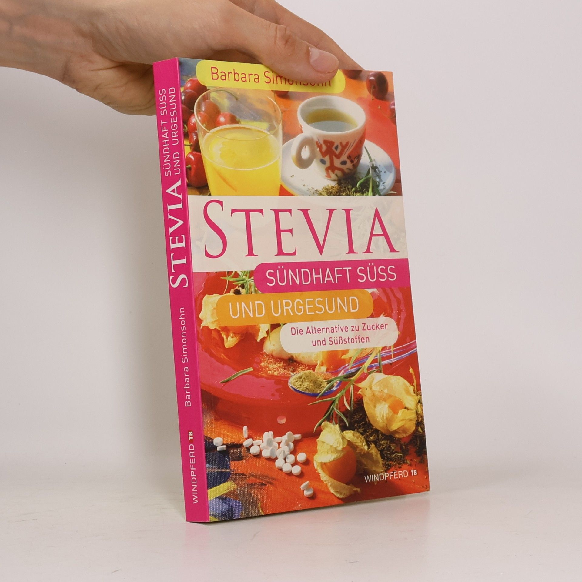 Stevia, sündhaft süß und urgesund