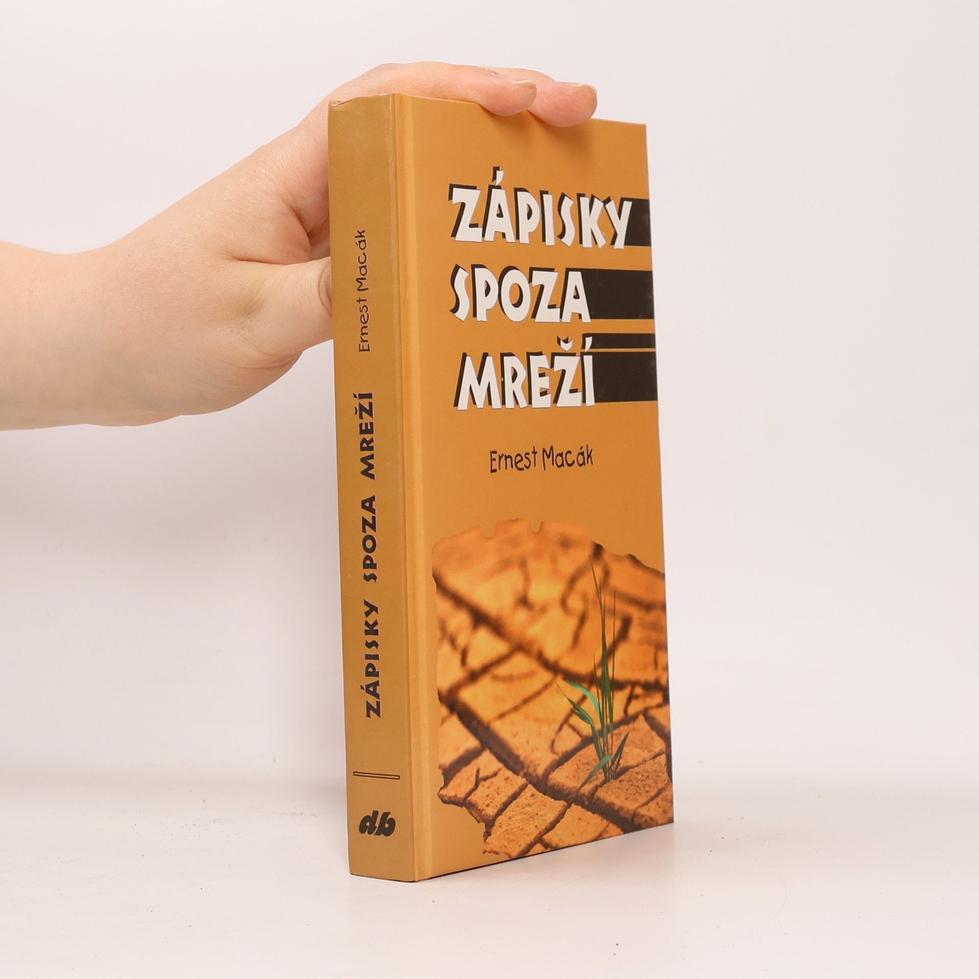 Ernest Macák Zápisky spoza mreží