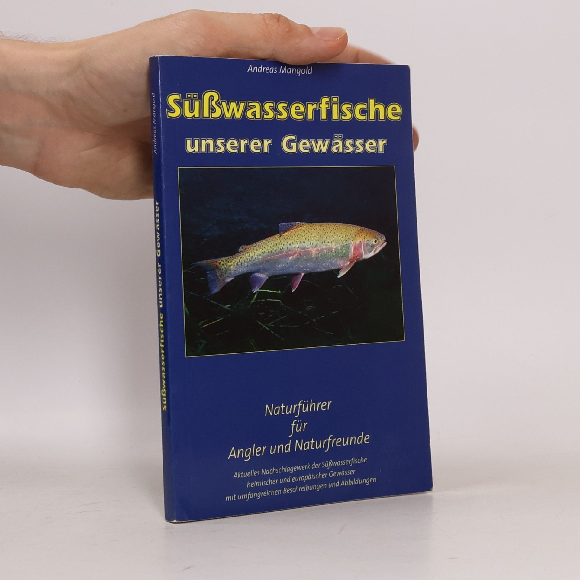 Andreas Mangold Süßwasserfische unserer Gewässer