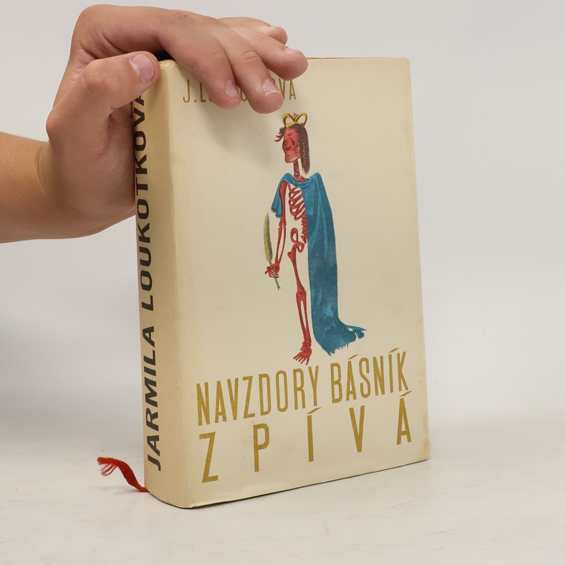 Jarmila Loukotková Navzdory básník zpívá