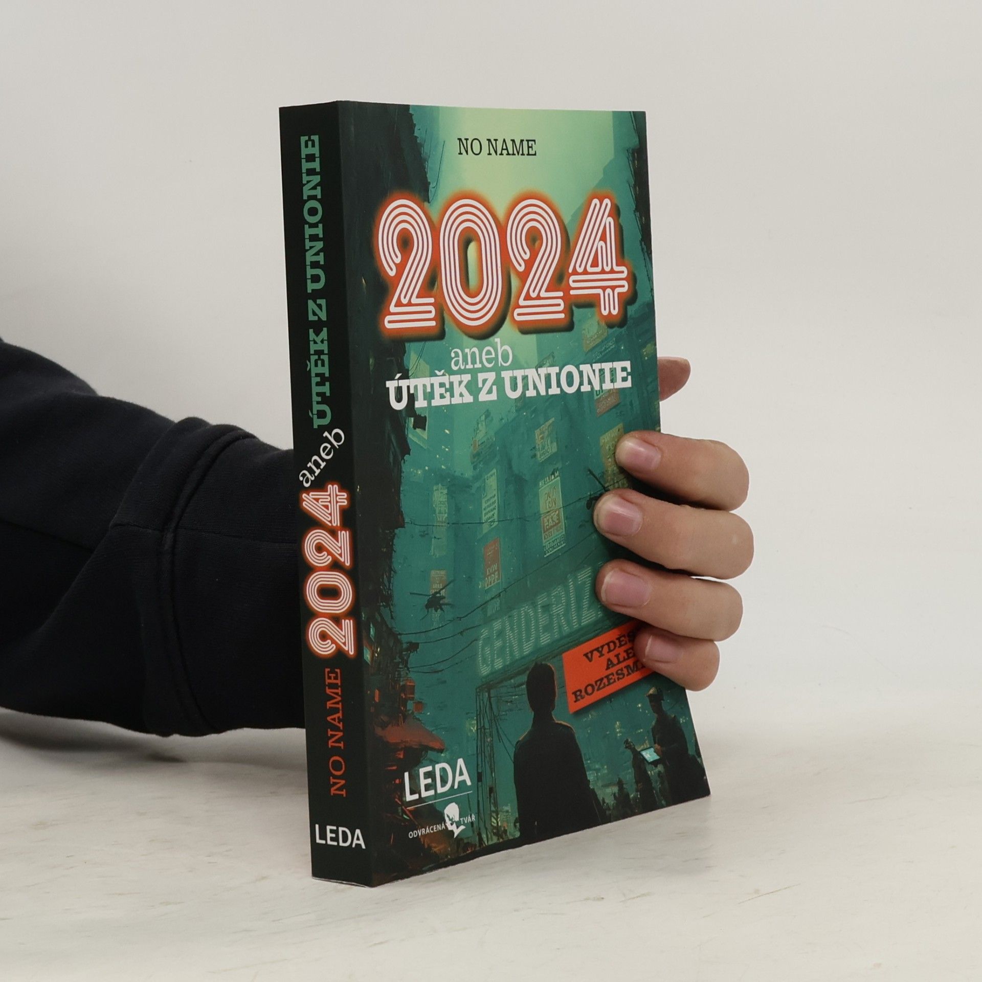 Collectif d'auteurs 2024 aneb Útěk z Unionie