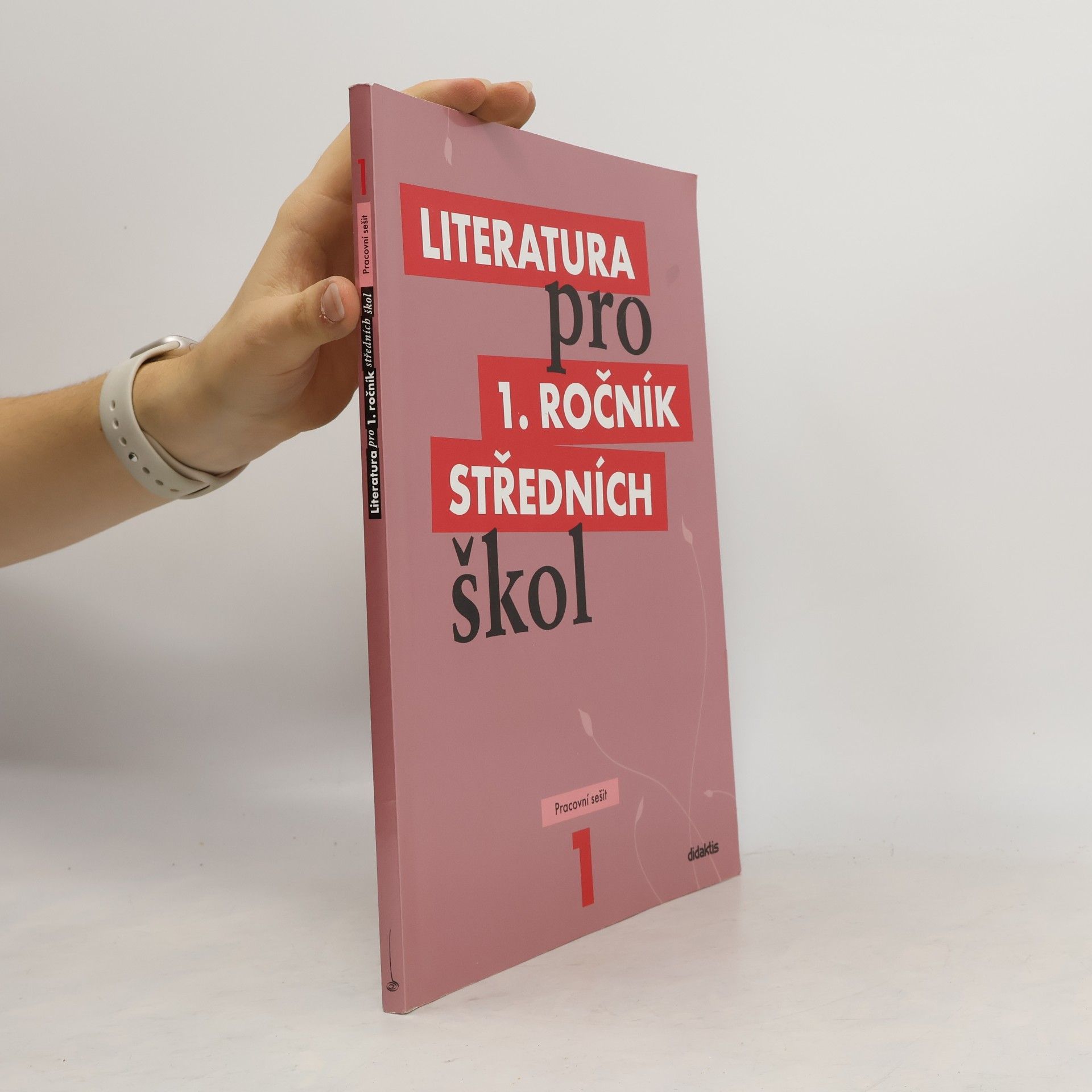Kolektiv autorů Literatura pro 1. ročník středních škol. Pracovní sešit