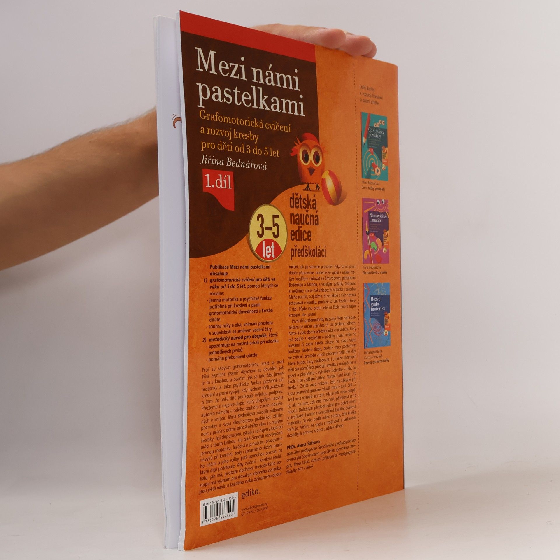 Jiřina Bednářová Mezi námi pastelkami. Grafomotorická cvičení a rozvoj kresby pro děti od 3 do 5 let - 1. díl