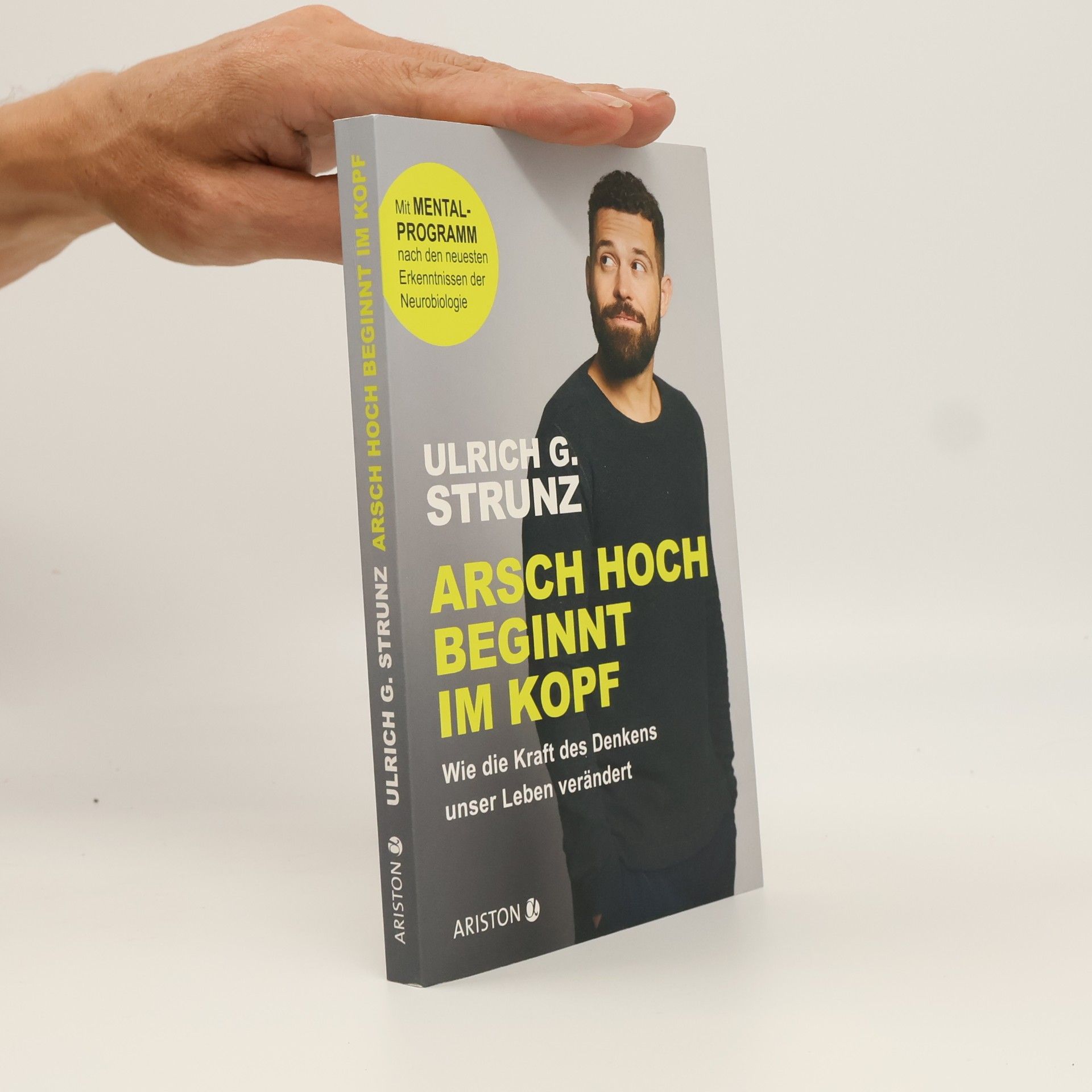 Arsch hoch beginnt im Kopf