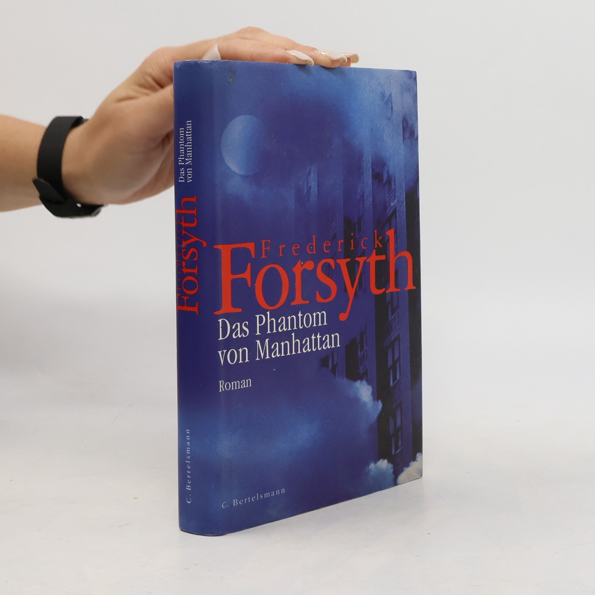 Frederick Forsyth Das Phantom von Manhattan