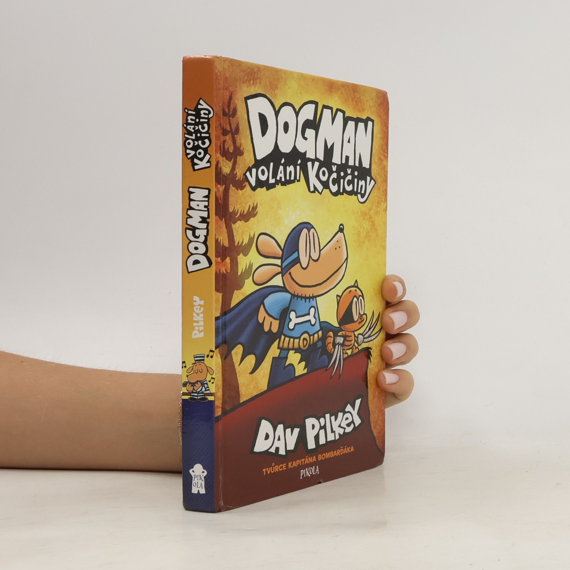 Dav Pilkey Dogman : volání kočičiny