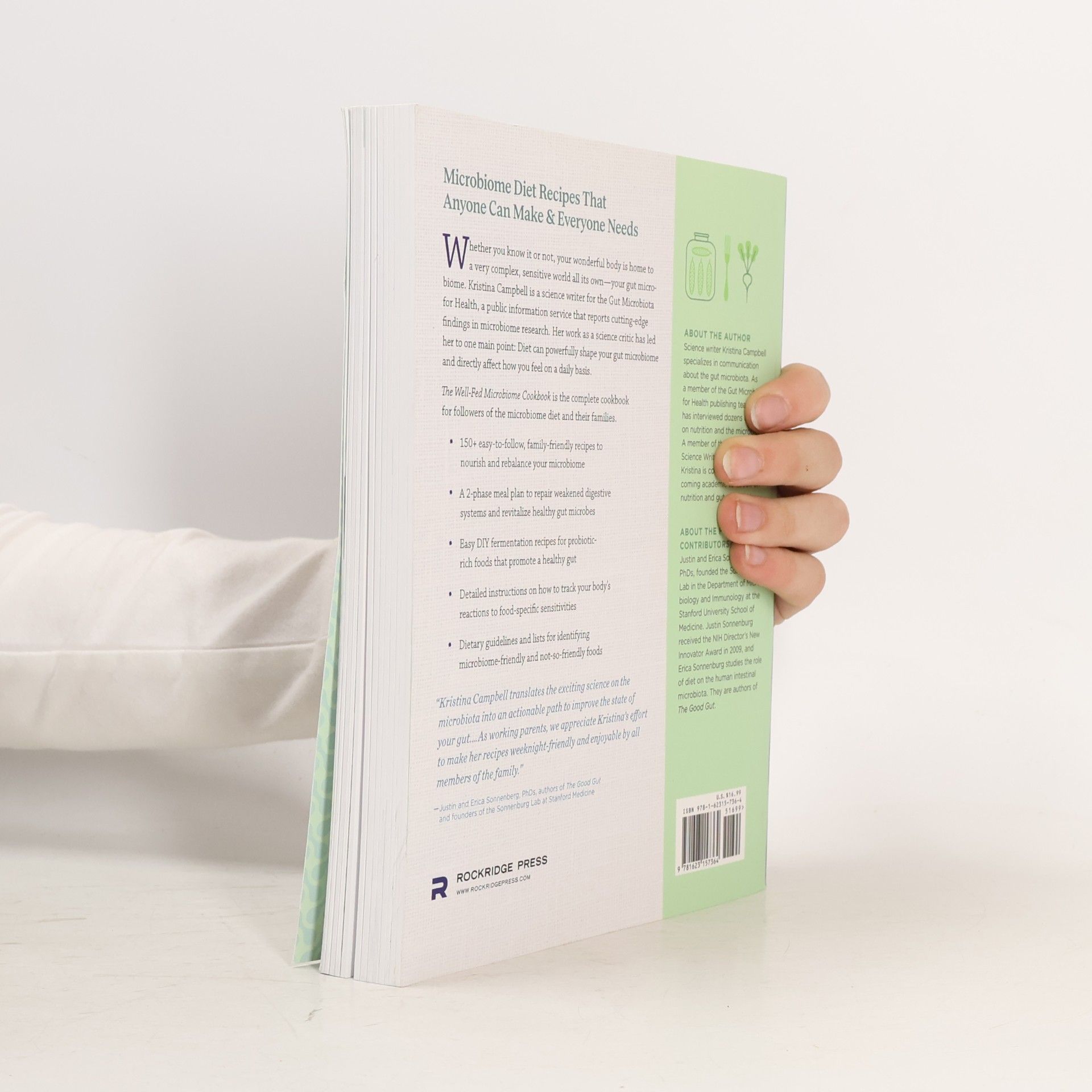 Kristina Campbell The Well-Fed Microbiome Cookbook: Vital Microbiome Diet Recipes to Repair and Renew the Body and Brain