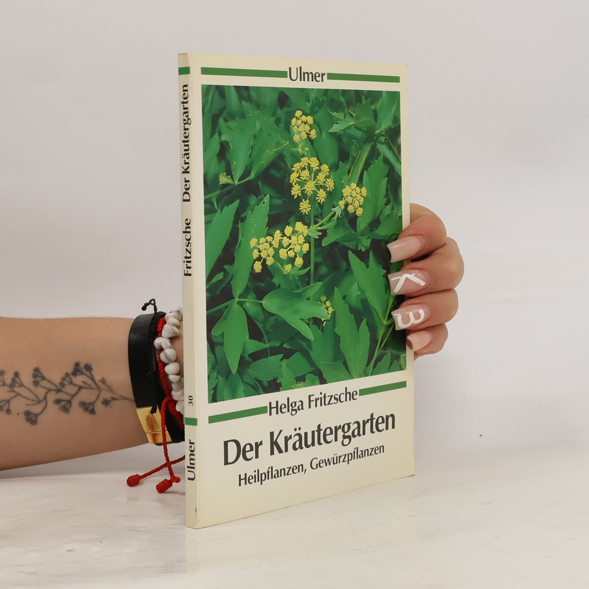 Helga Fritzsche Der Kräutergarten