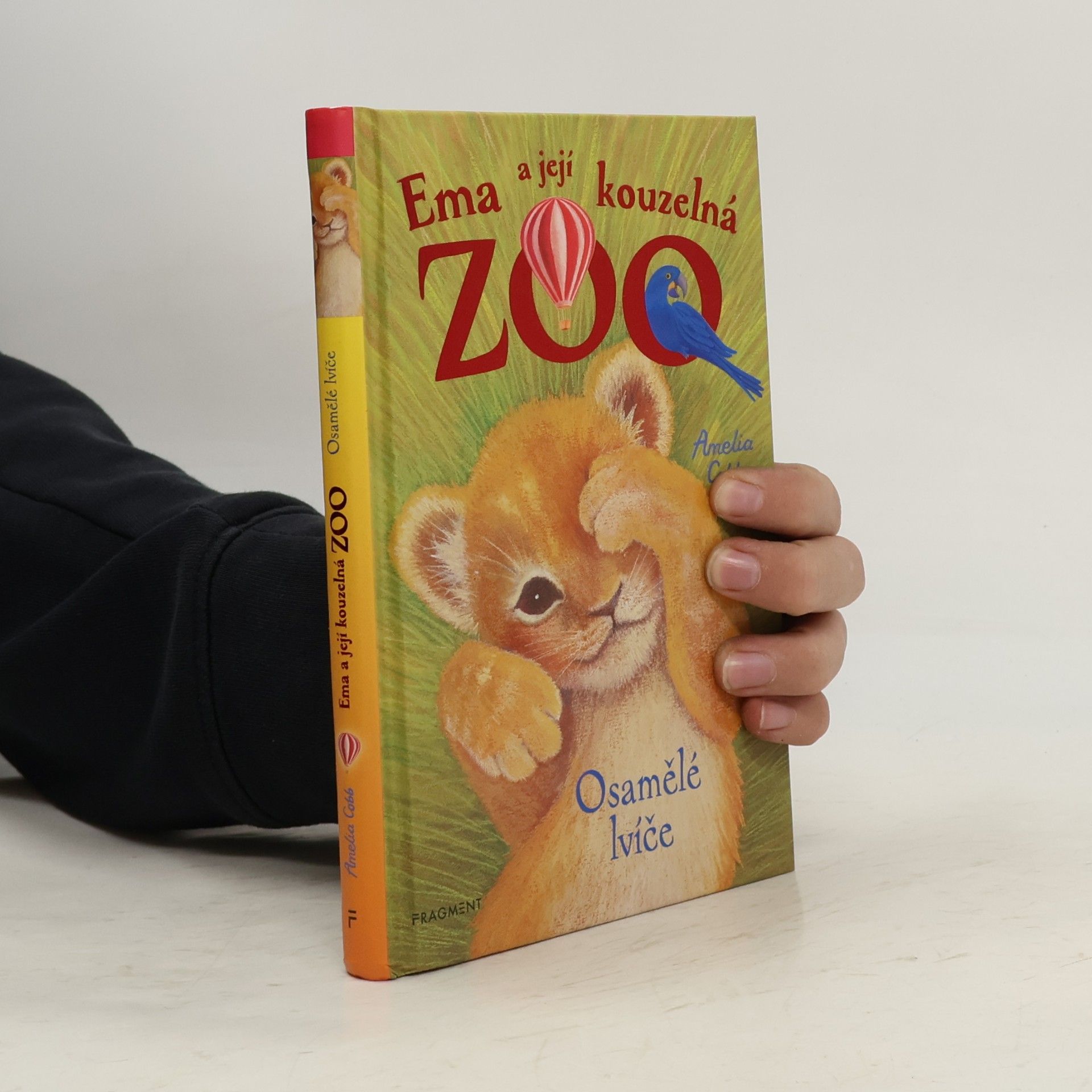Cobb, Amelia Ema a její kouzelná zoo. Osamělé lvíče