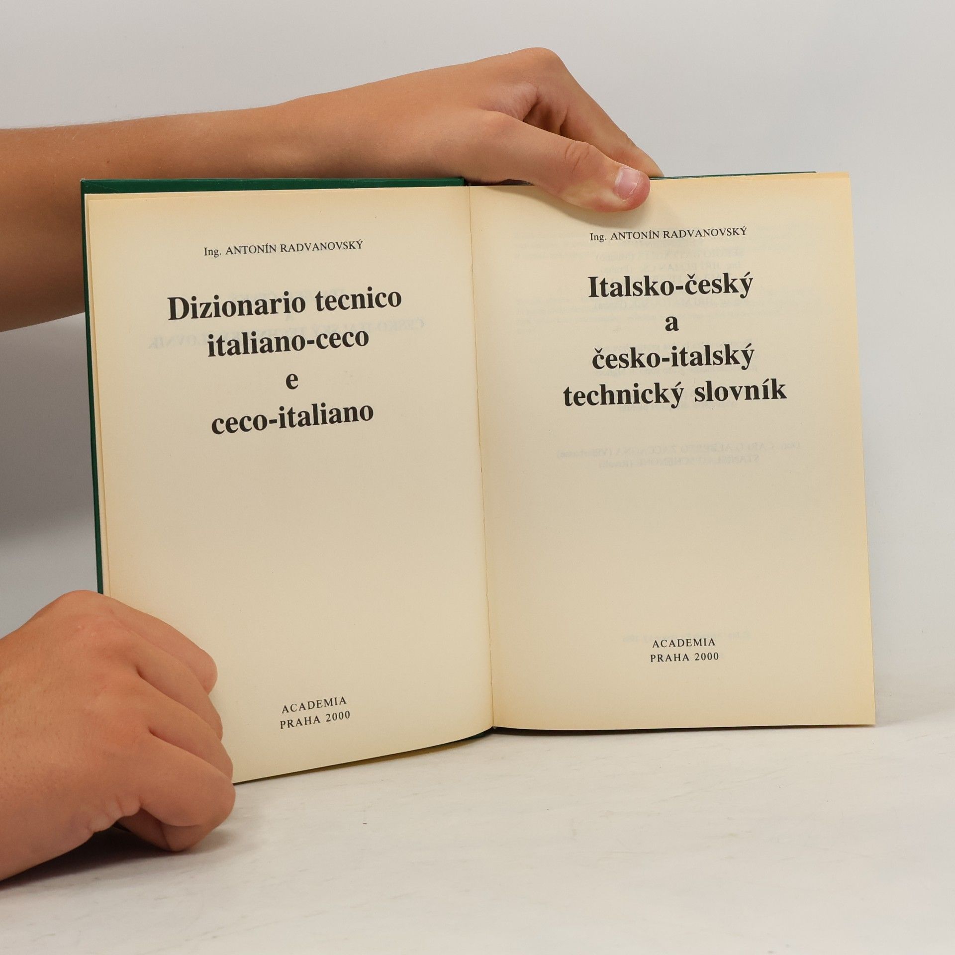 Antonín Radvanovský Italsko-český a česko-italský technický slovník. Dizionario tecnico italiano-ceco e ceco-italiano
