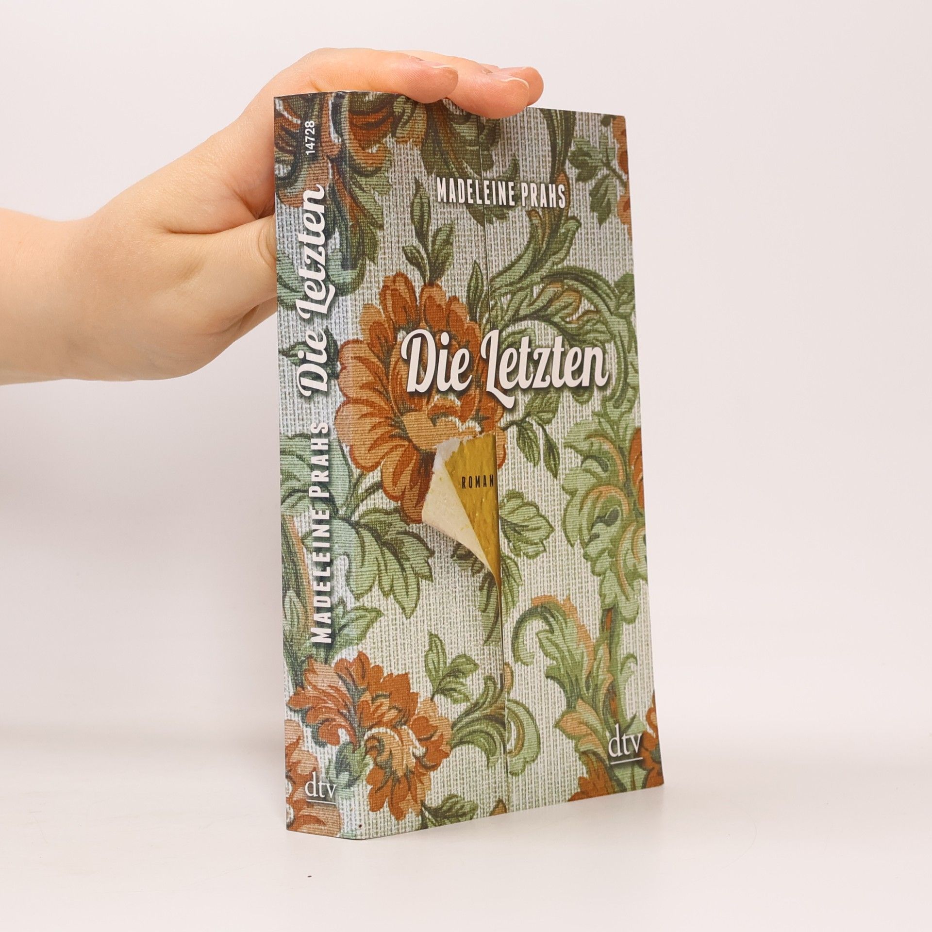 Madeleine Prahs Die Letzten