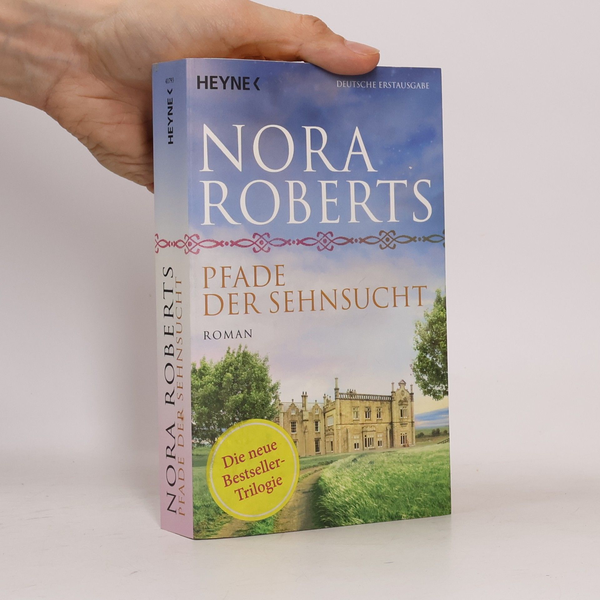 Nora Roberts Pfade der sehnsucht