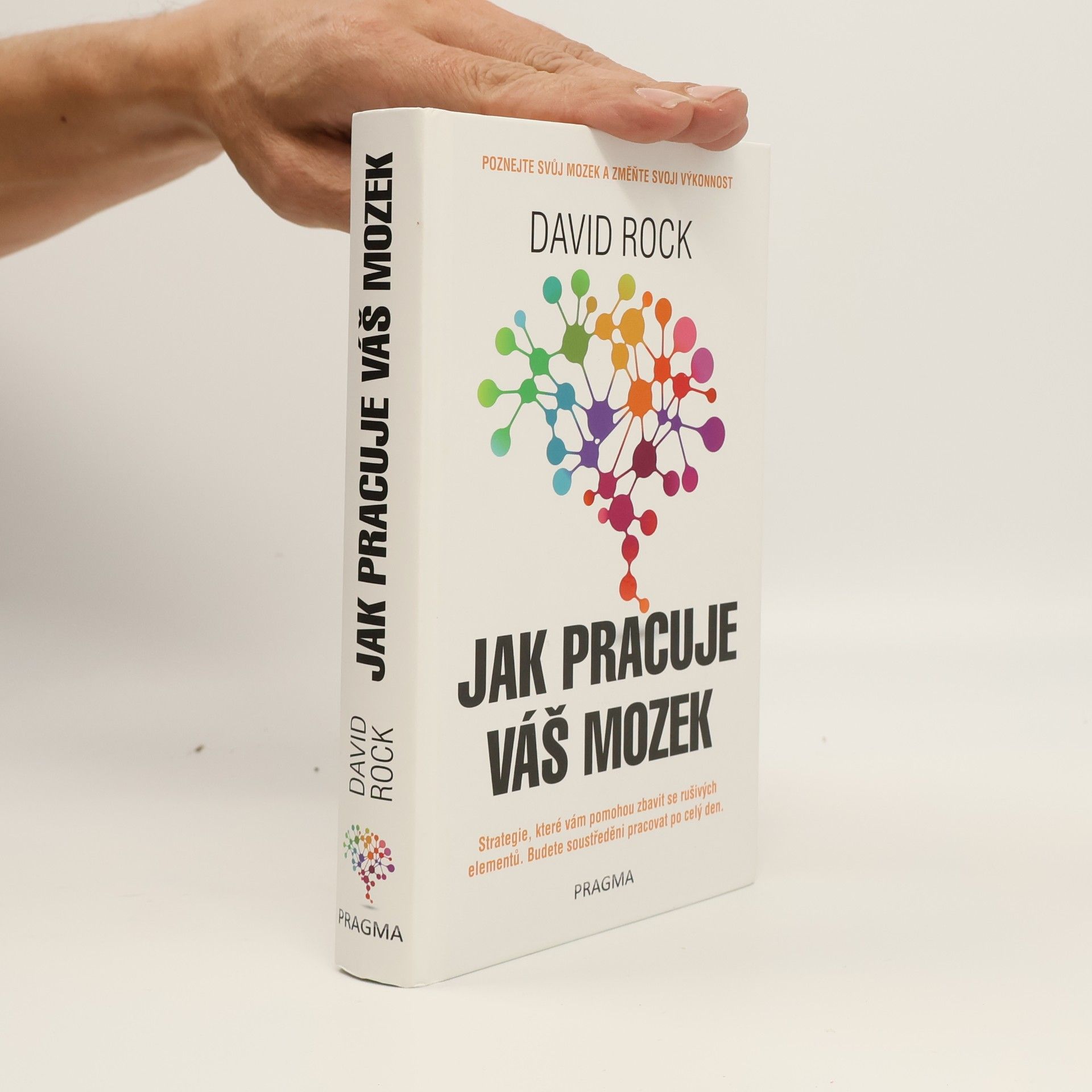 David Rock Jak pracuje váš mozek