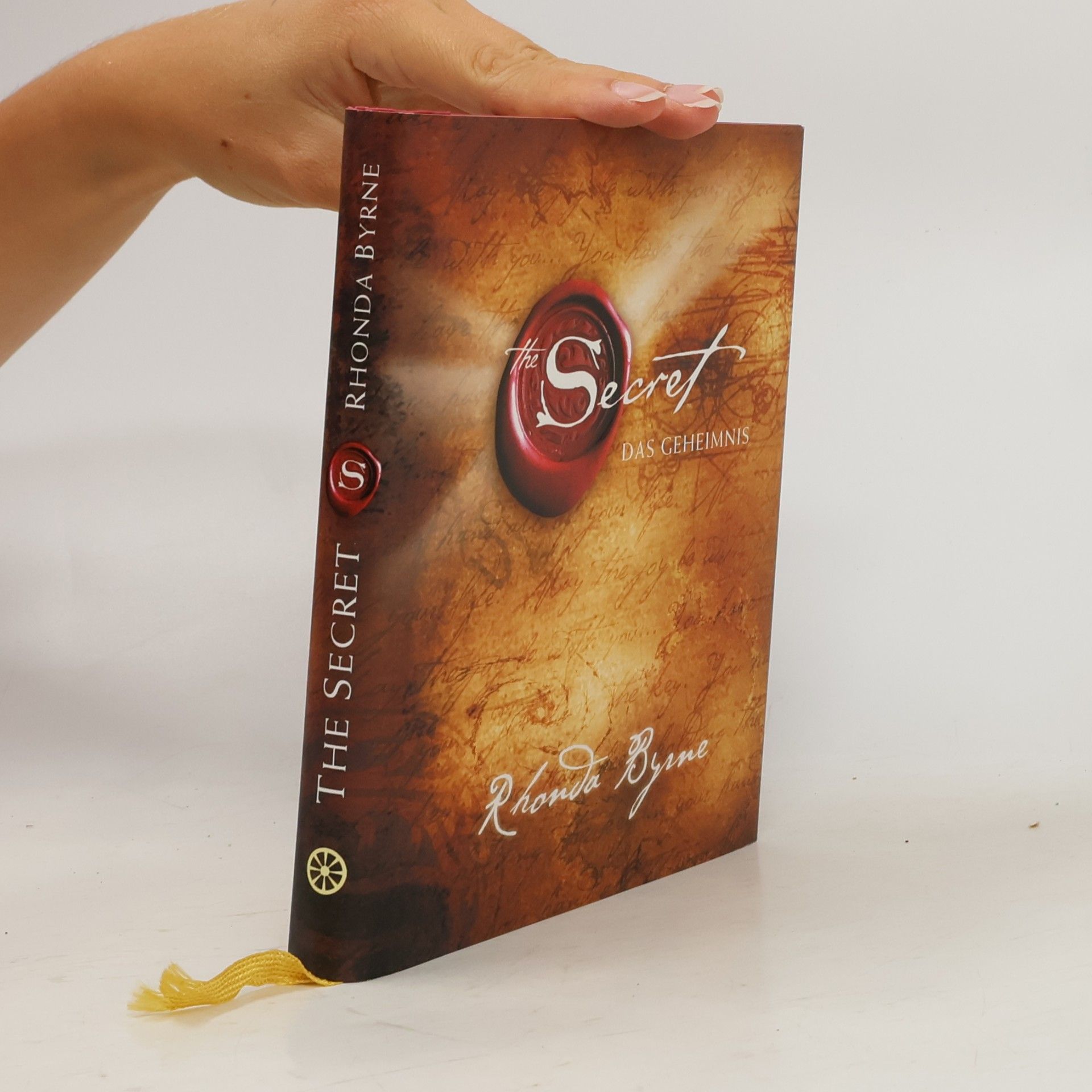 Rhonda Byrne The Secret. Das Geheimnis