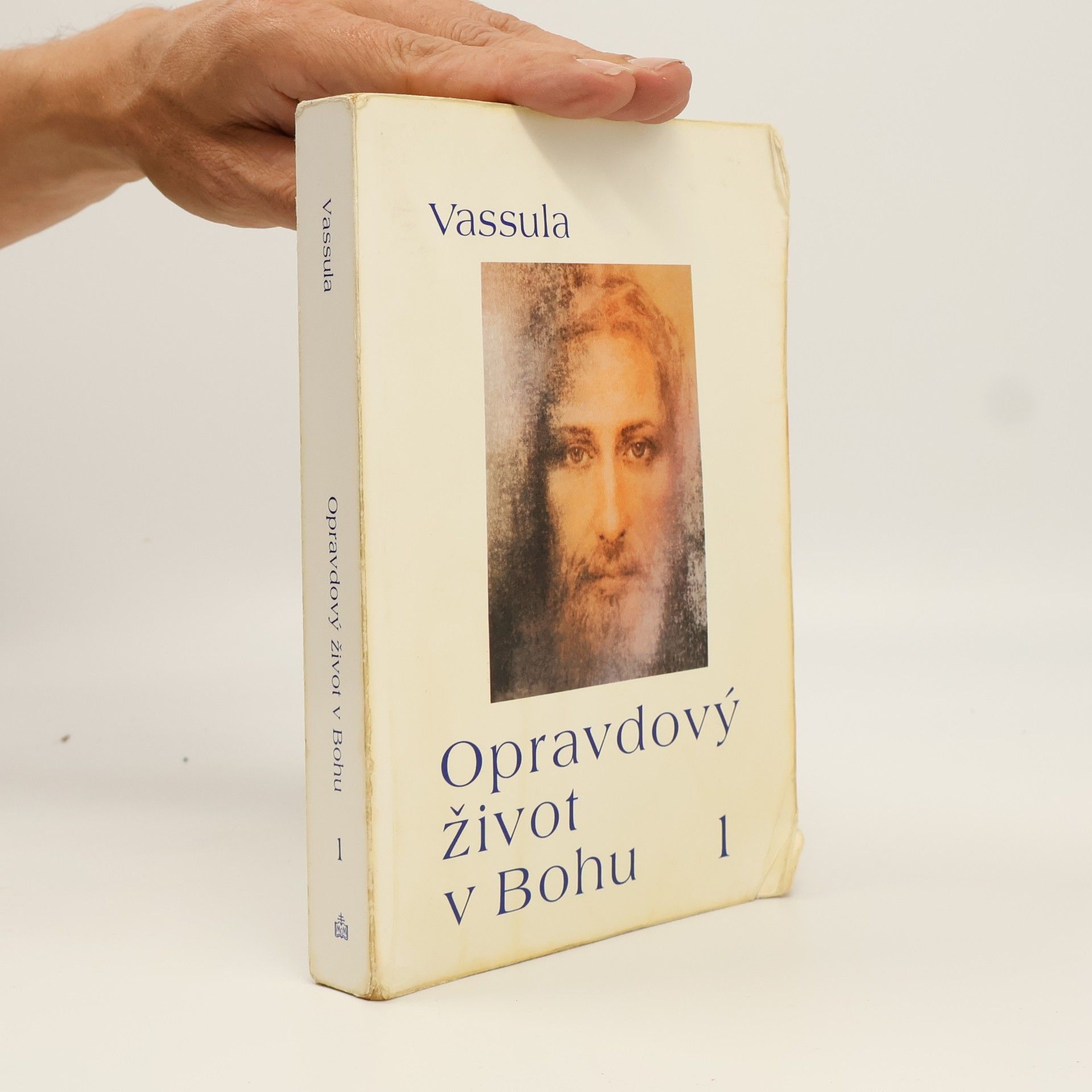 Vassula Ryden Opravdový život v Bohu. 1, Sešit 1 až 16