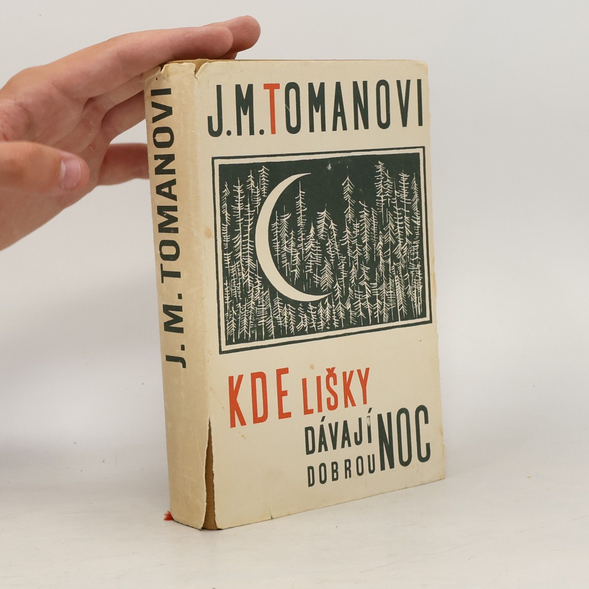 Miroslava Tomanová Kde lišky dávají dobrou noc