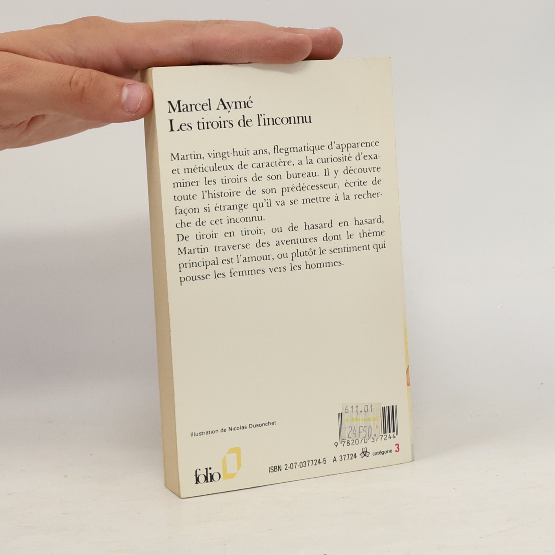 Marcel Aymé Folio - 1724: Les tiroirs de l'inconnu - Texte intégral