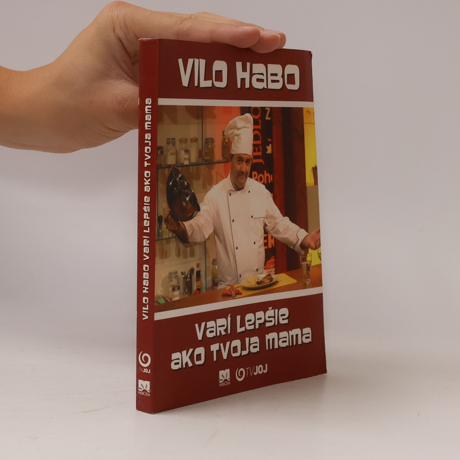Vilo Habo varí lepšie ako tvoja mama