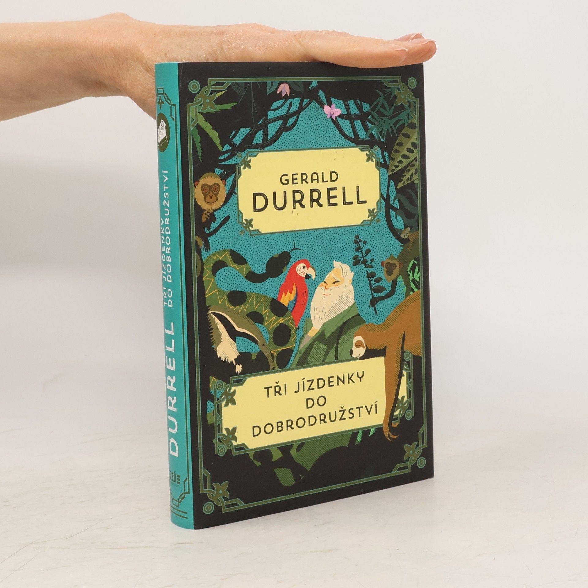 Gerald Durrell Tři jízdenky do dobrodružství