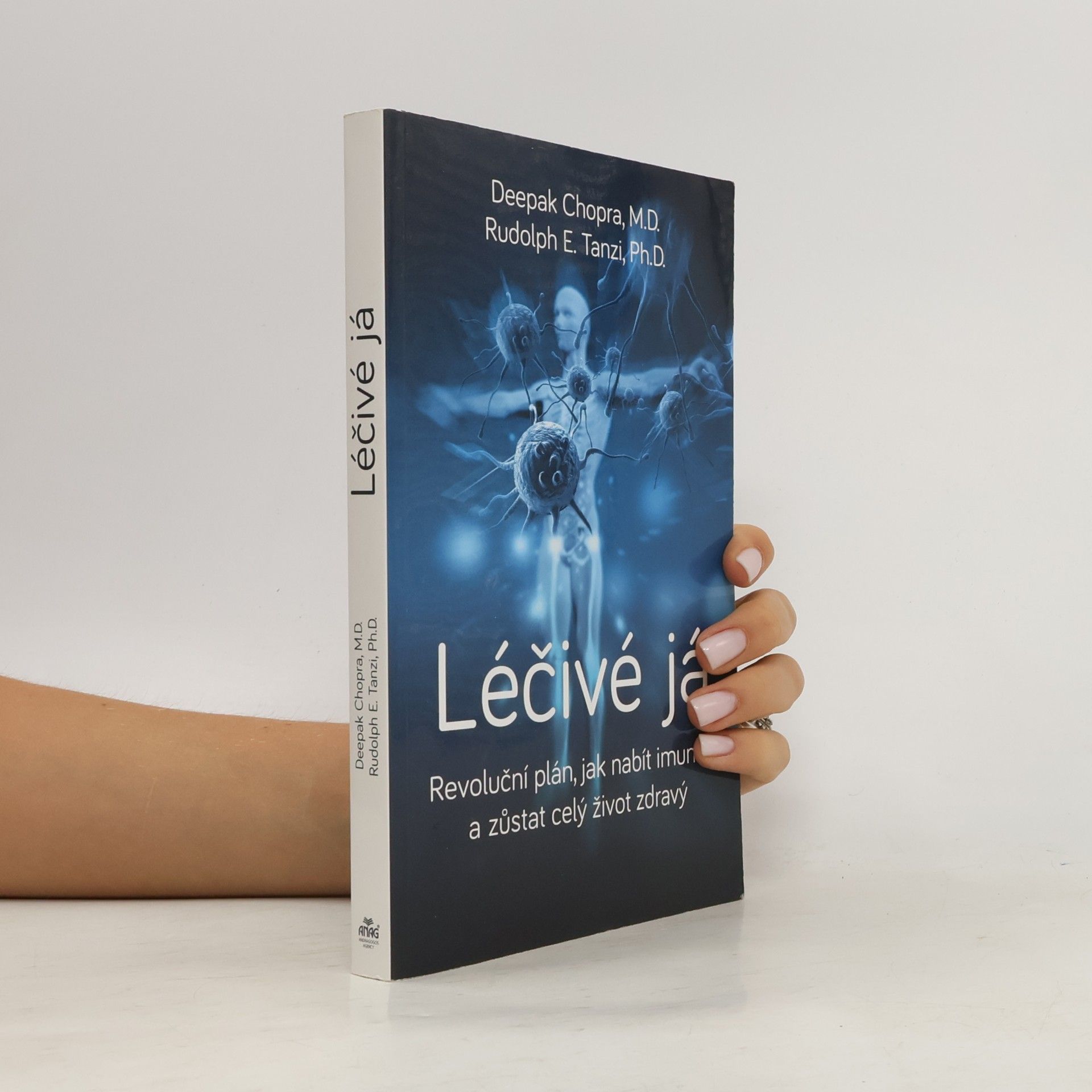 Deepak Chopra Léčivé já