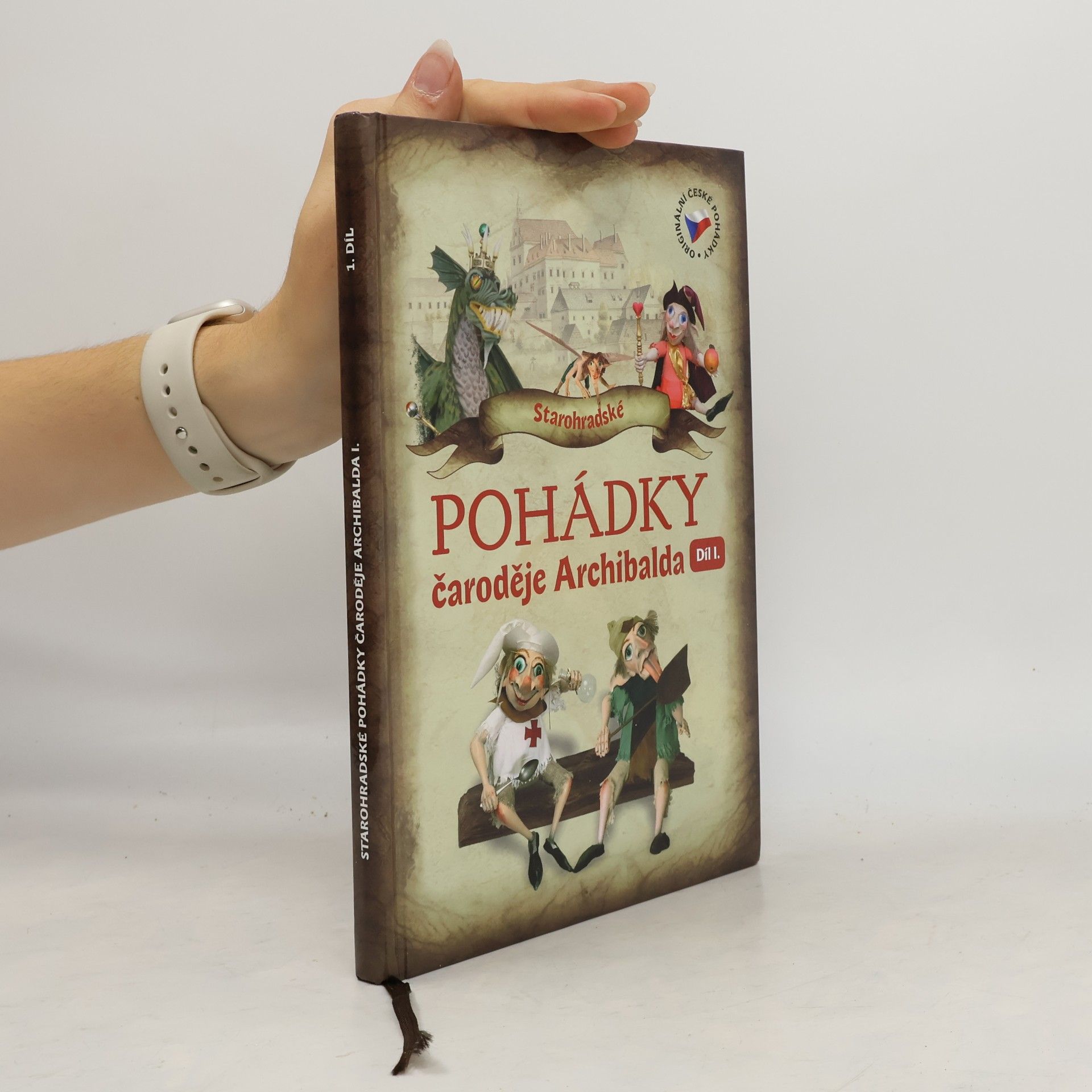 Starohradské pohádky čaroděje Archibalda I. Díl I.