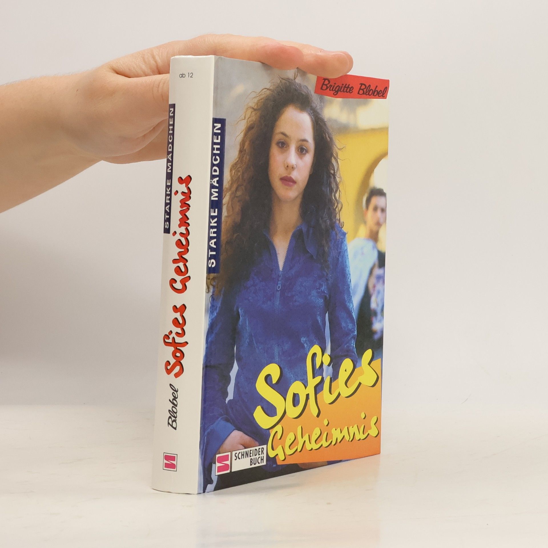 Starke Mädchen. Sofies Geheimnis.