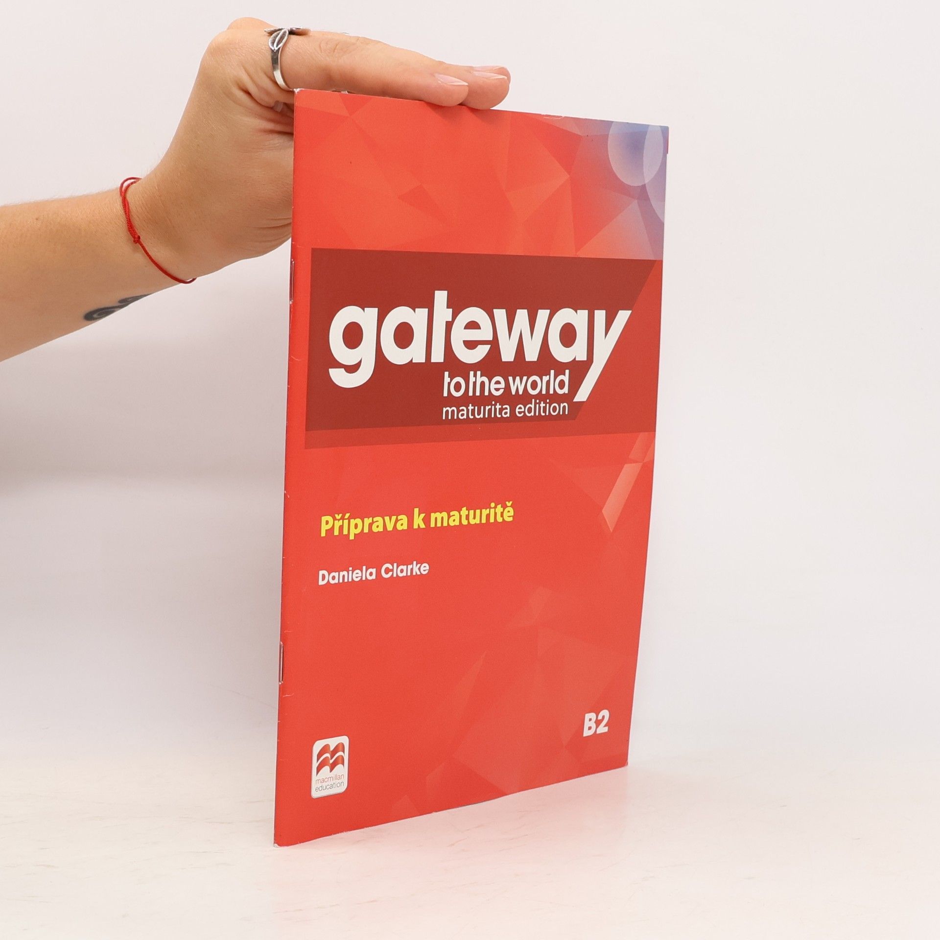 Ema Dančíková Gateway to the World Maturita Edition B2