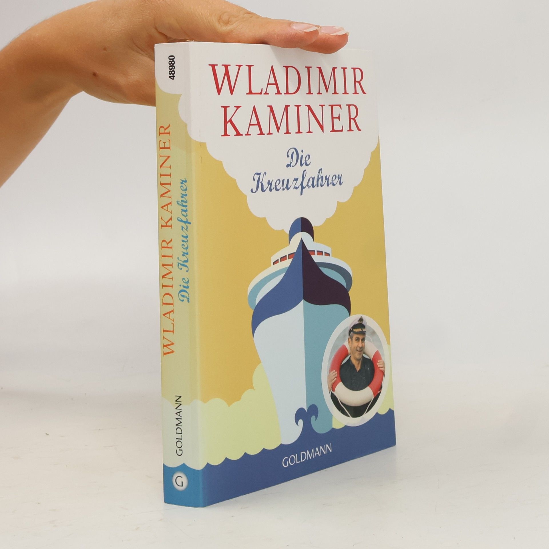 Wladimir Kaminer Die Kreuzfahrer