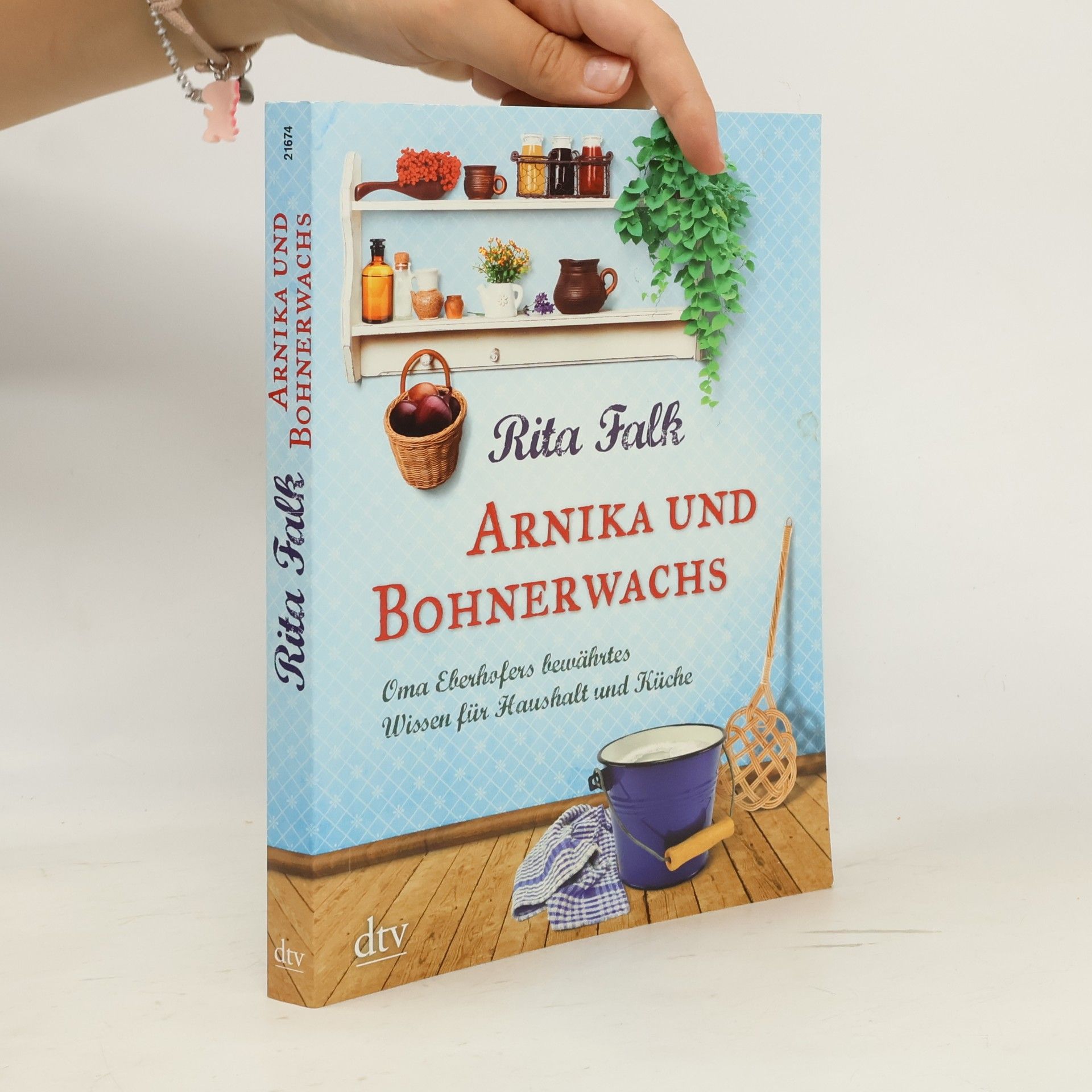 Rita Falk Arnika und Bohnerwachs