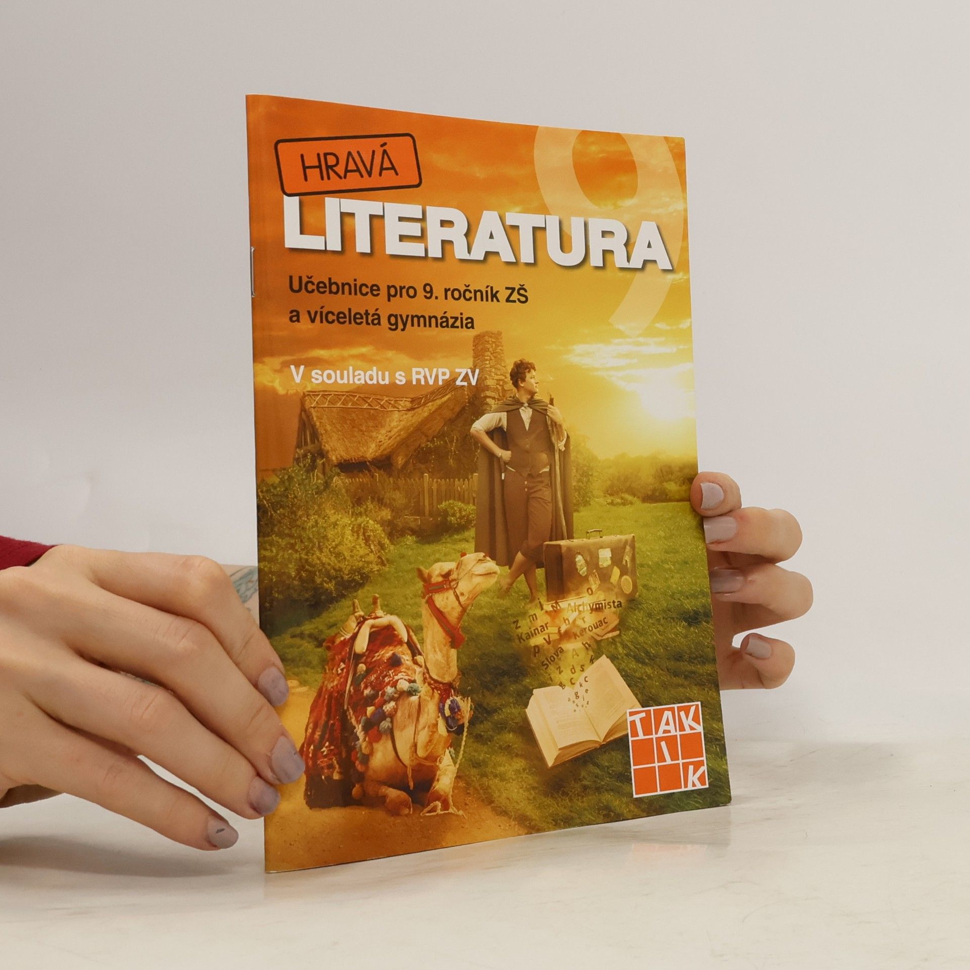 Michaela Jindráčková Hravá literatura 9. Učebnice pro 9. ročník ZŠ a víceletá gymnázia