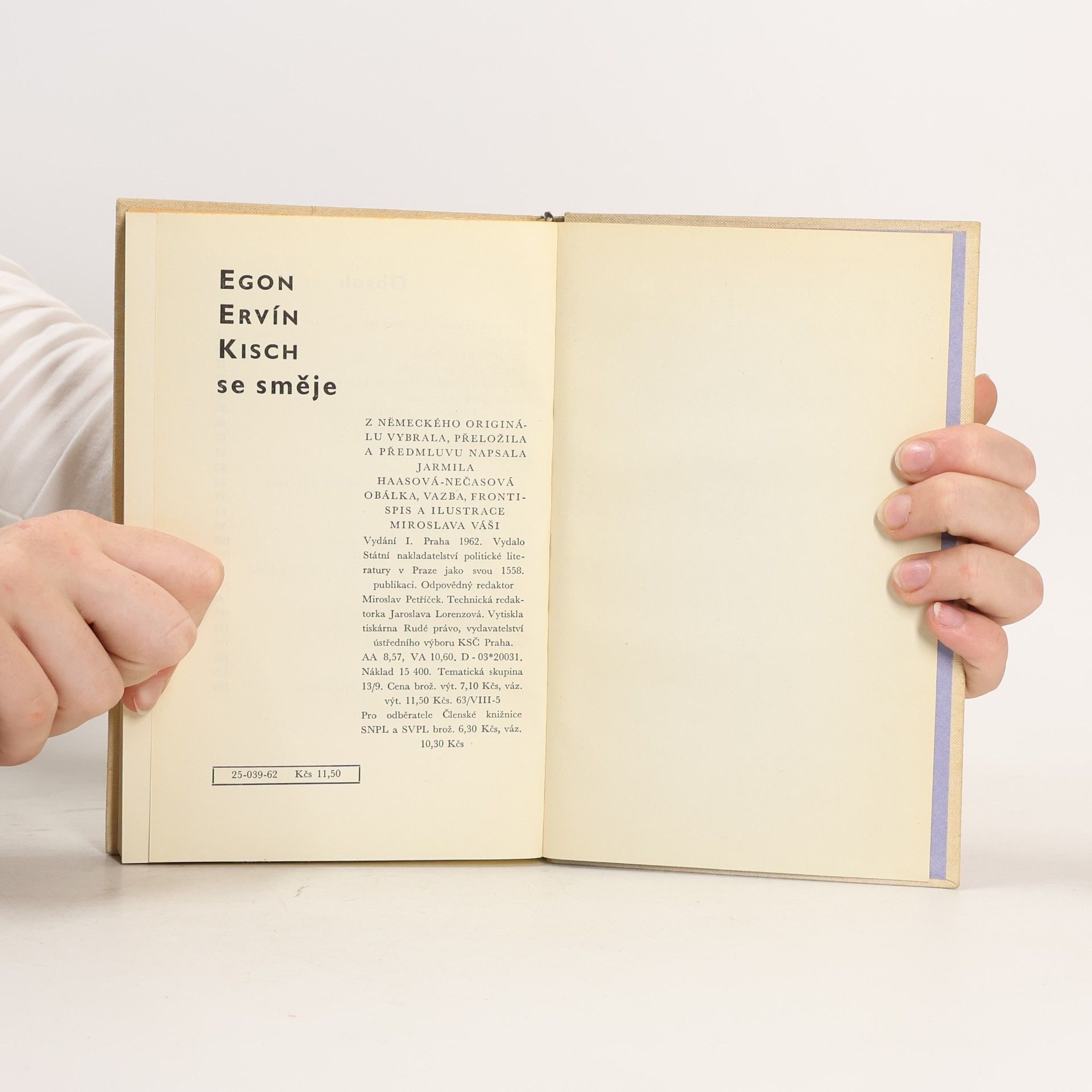 Egon Erwin Kisch Egon Ervín Kisch se směje