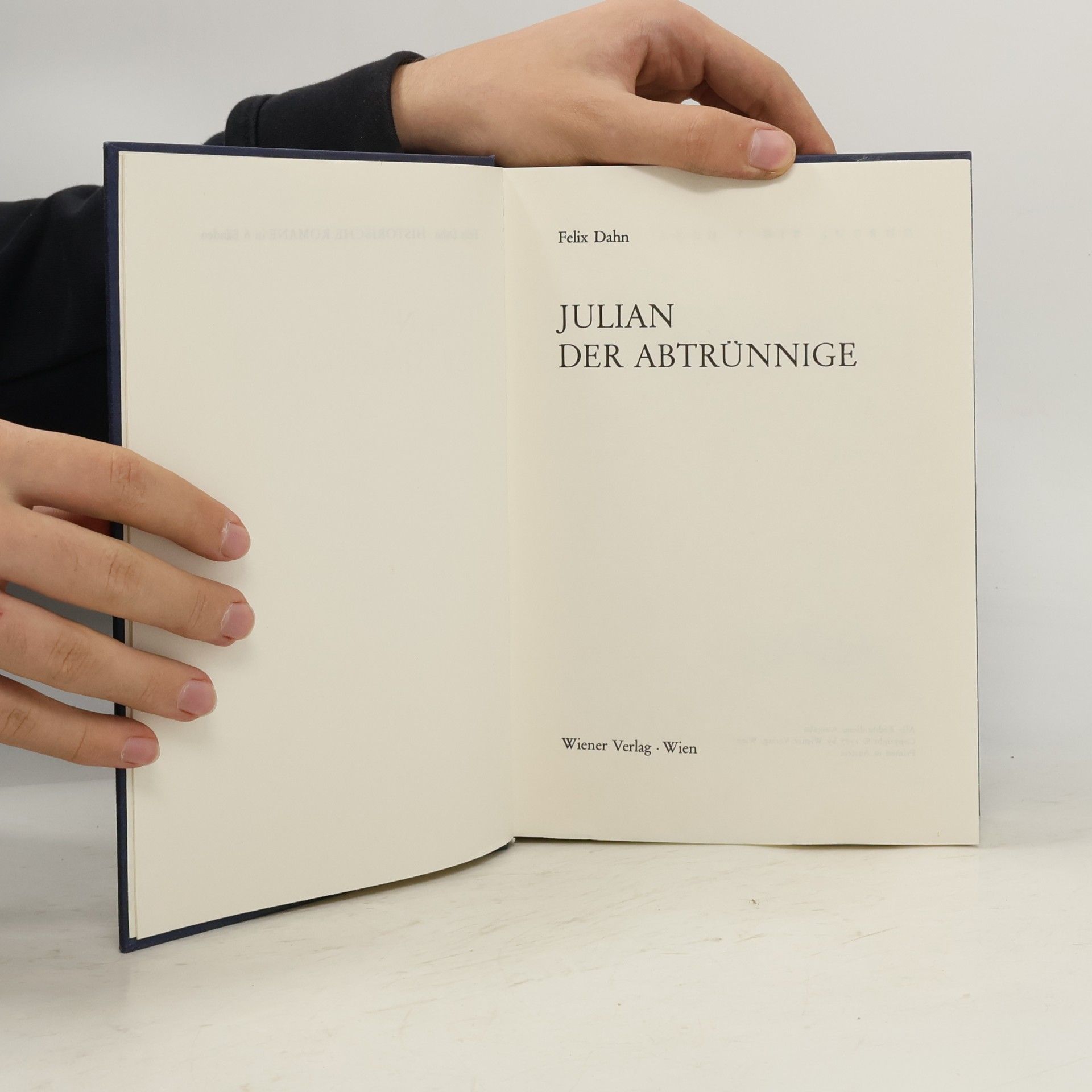 Felix Dahn Julian der Abtrünnige