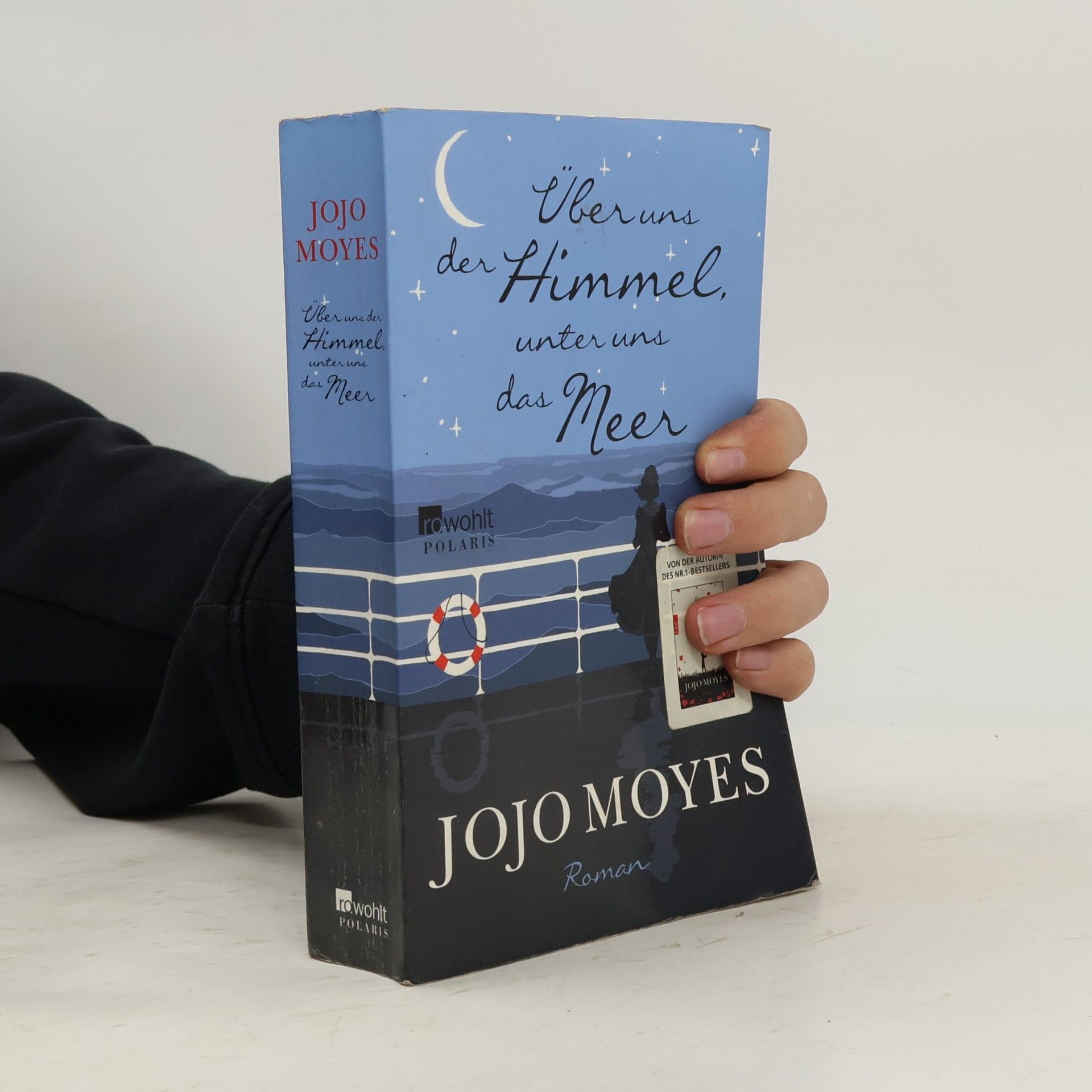 Jojo Moyes Über uns der Himmel, unter uns das Meer