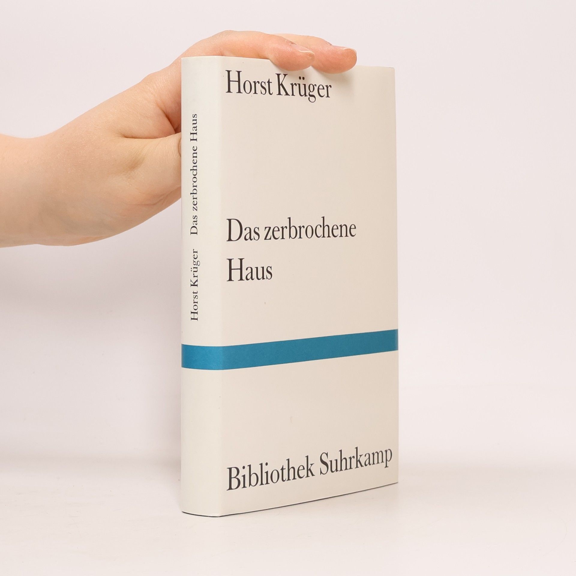 Horst Krüger Das zerbrochene Haus