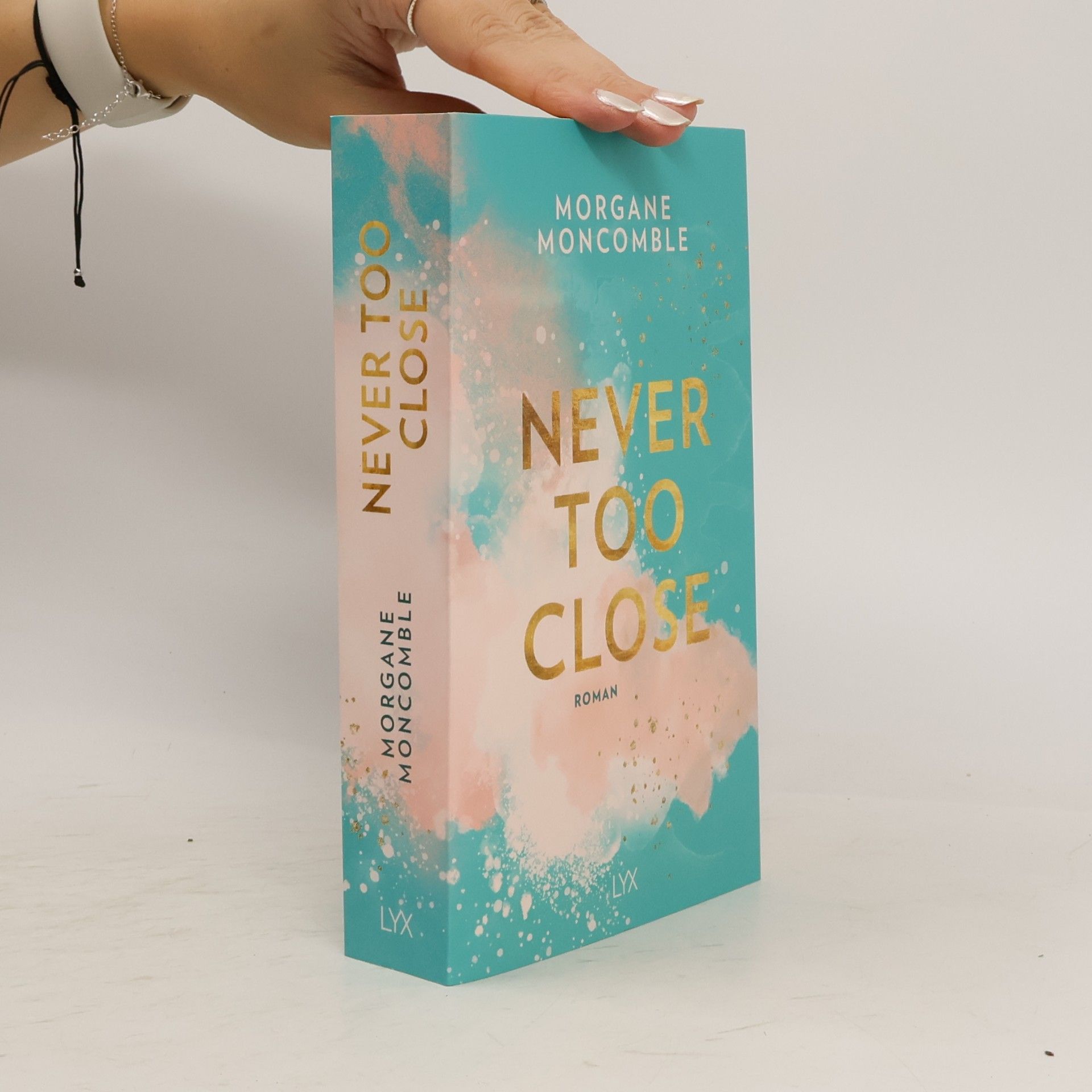 Morgane Moncomble Never Too Close