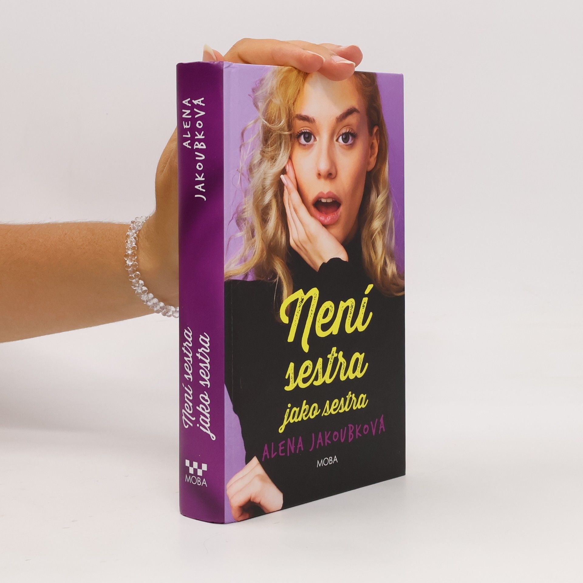 Alena Jakoubková Není sestra jako sestra