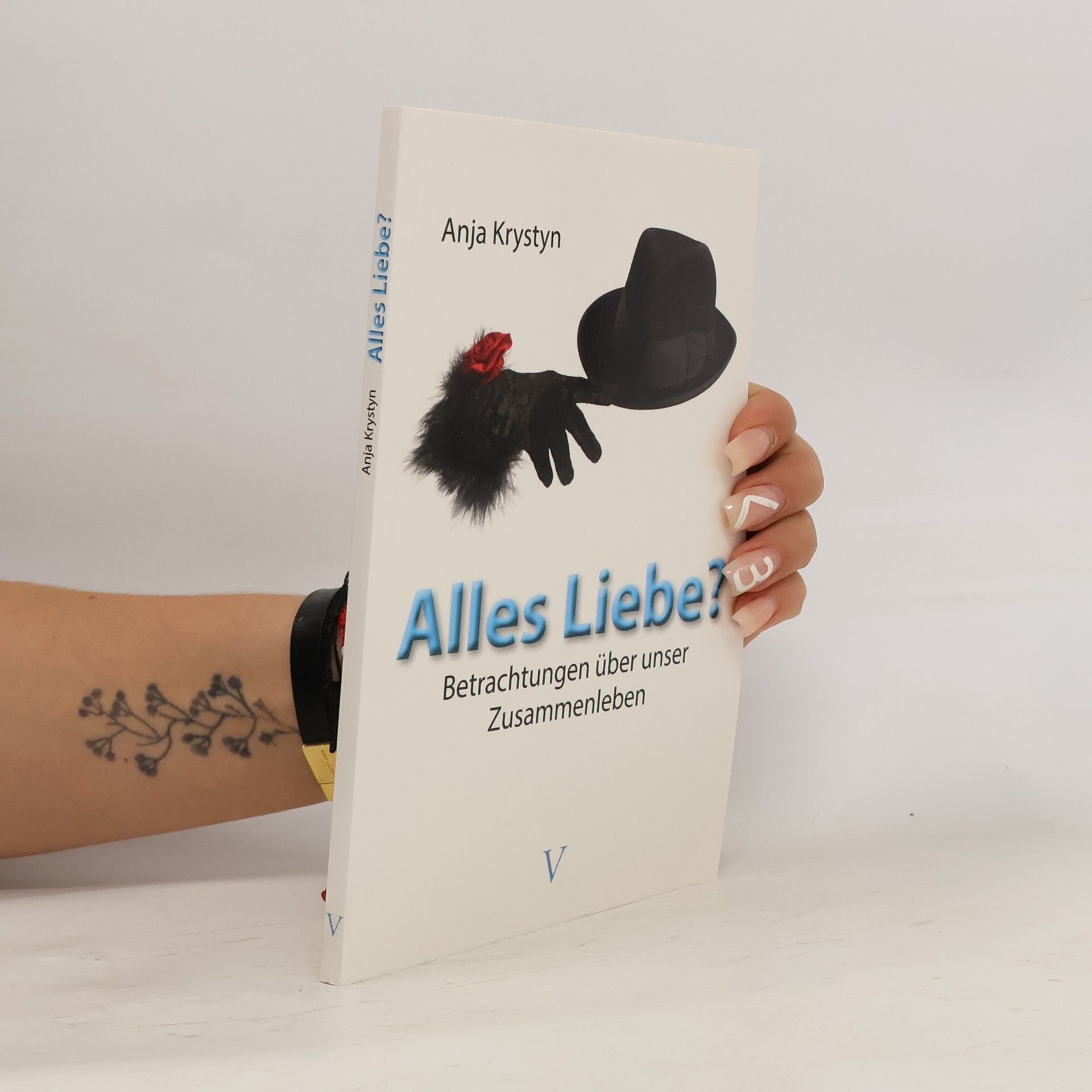 Anja Krystyn Alles Liebe?