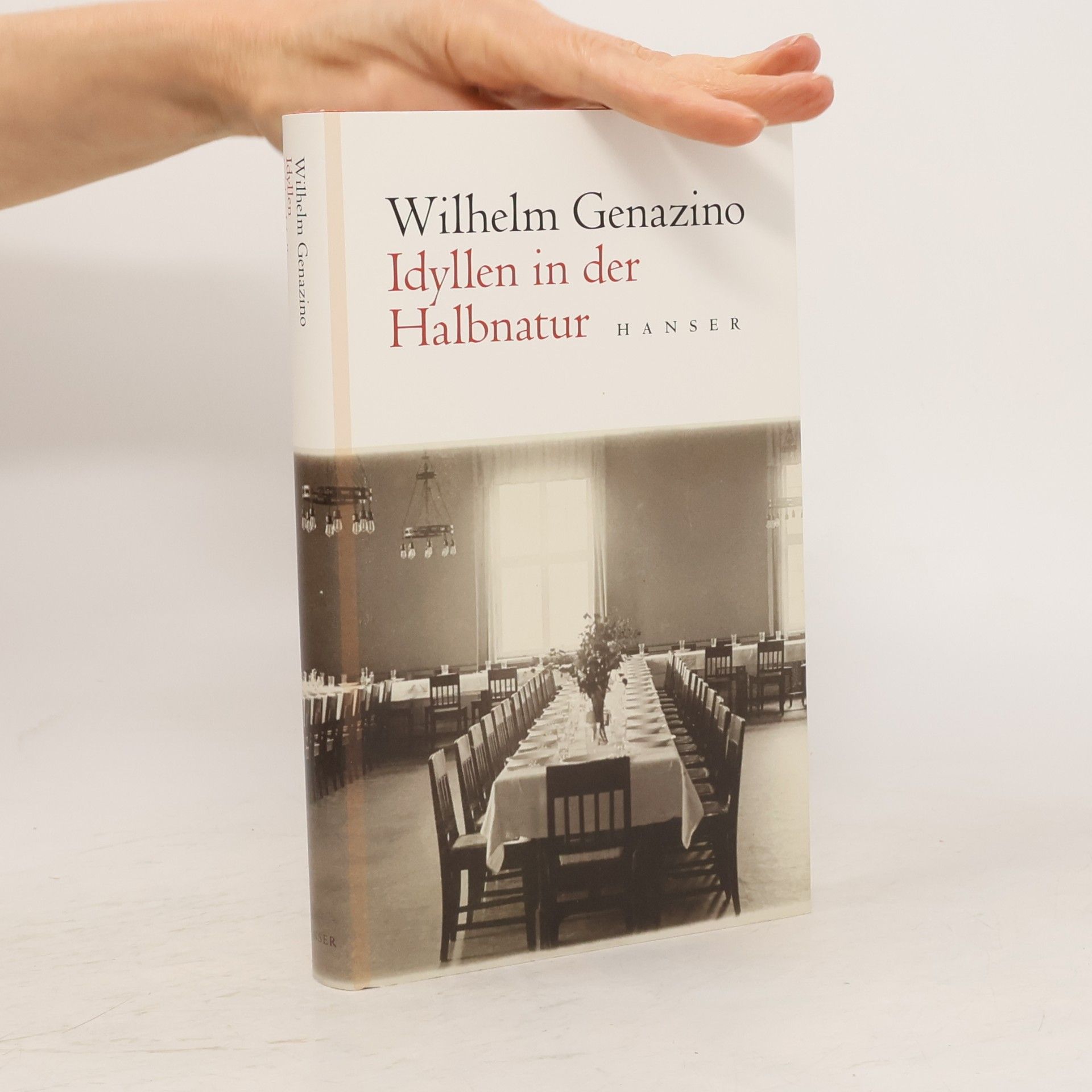 Wilhelm Genazino Idyllen in der Halbnatur