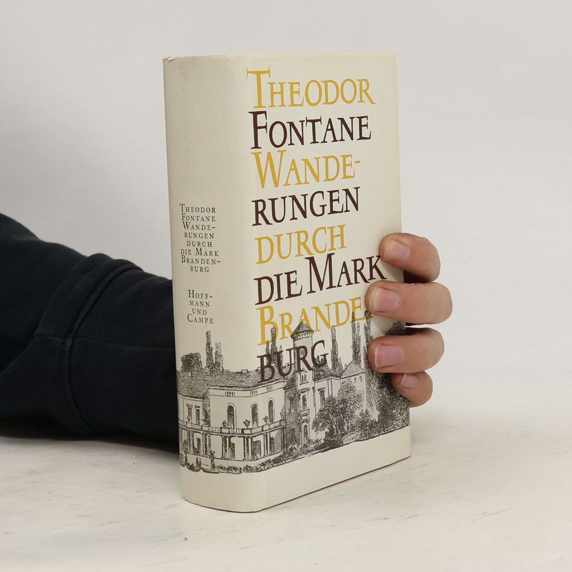 Theodor Fontane Wanderungen durch die Mark Brandeburg