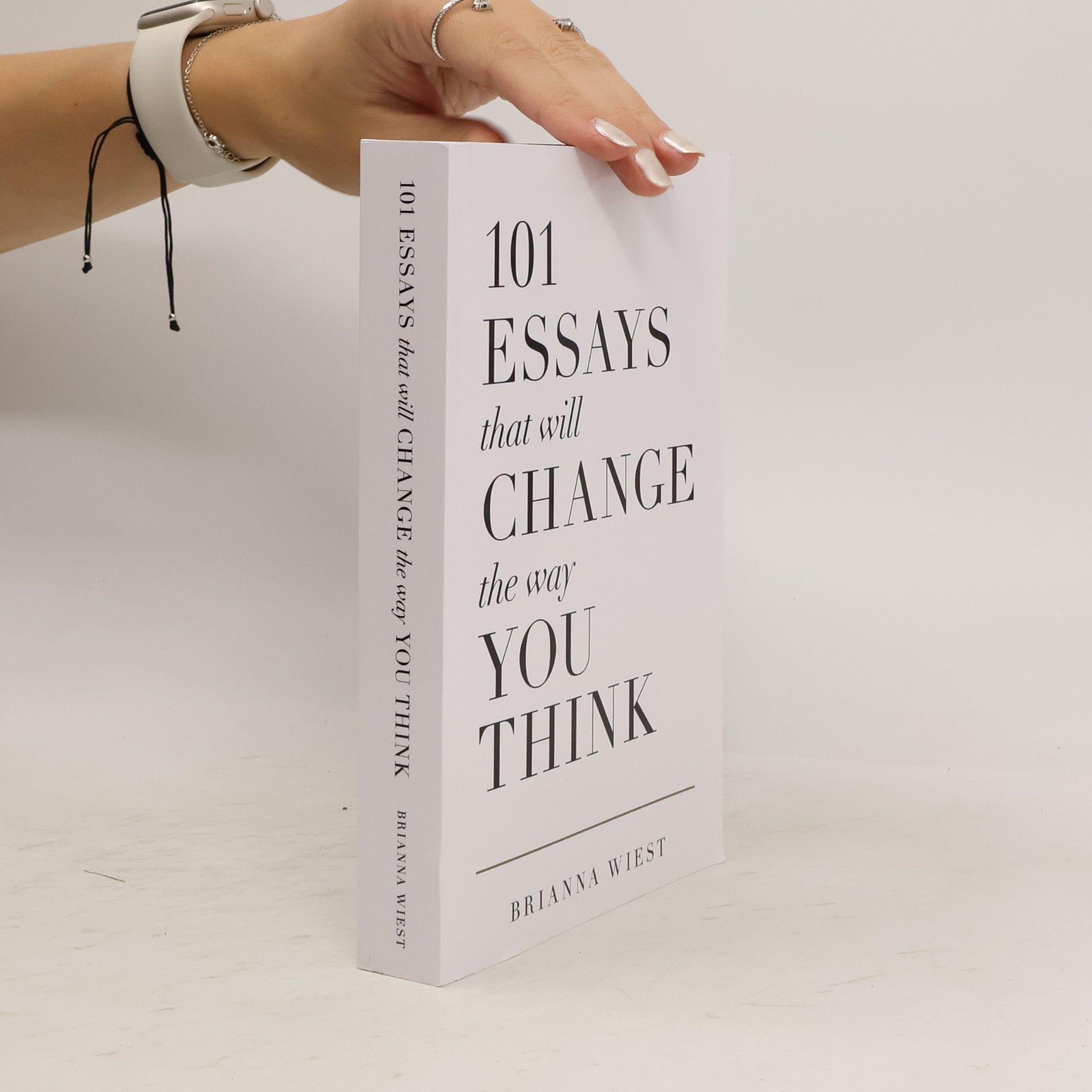 Brianna Wiest 101 Essays That Will Change the Way You Think