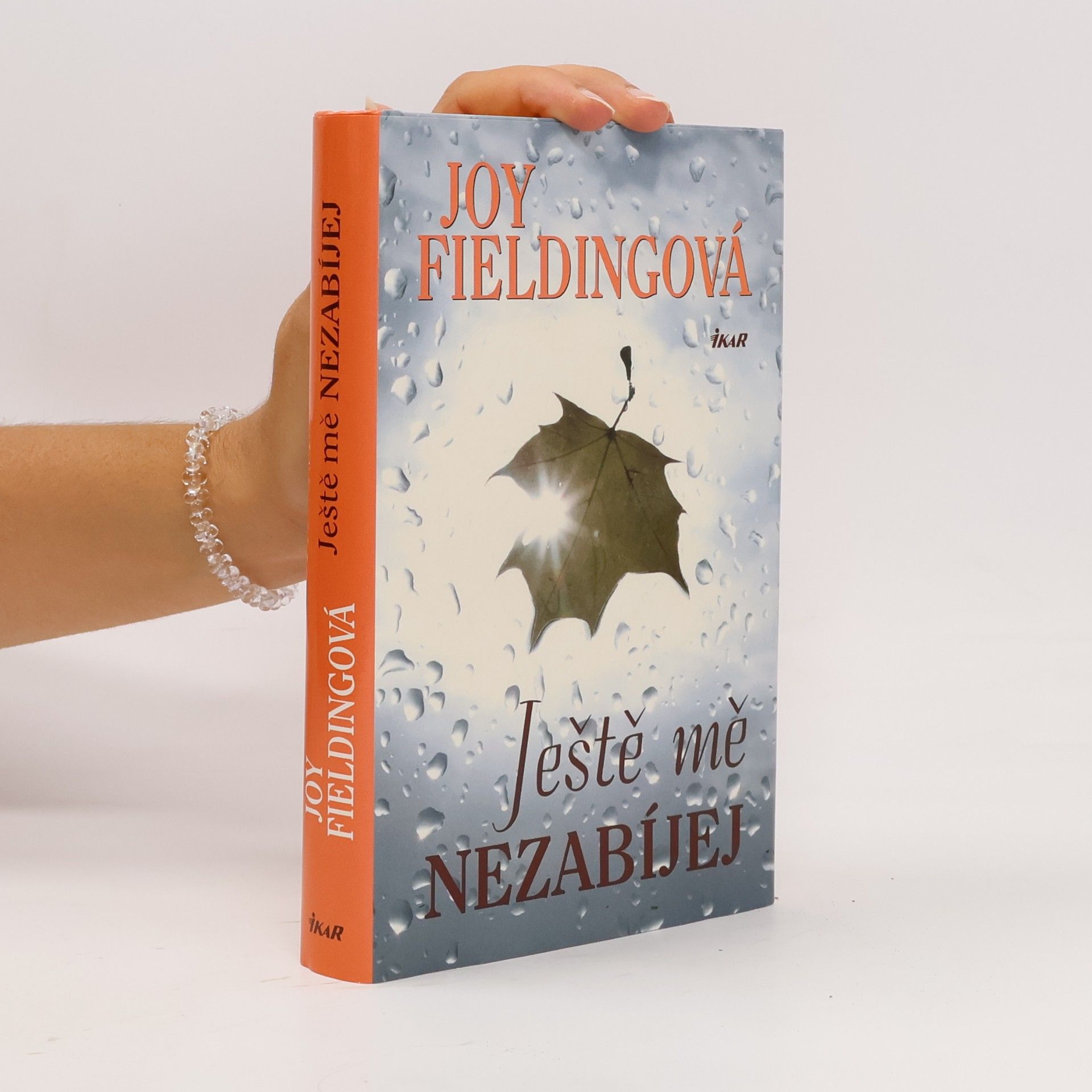 Joy Fielding Ještě mě nezabíjej