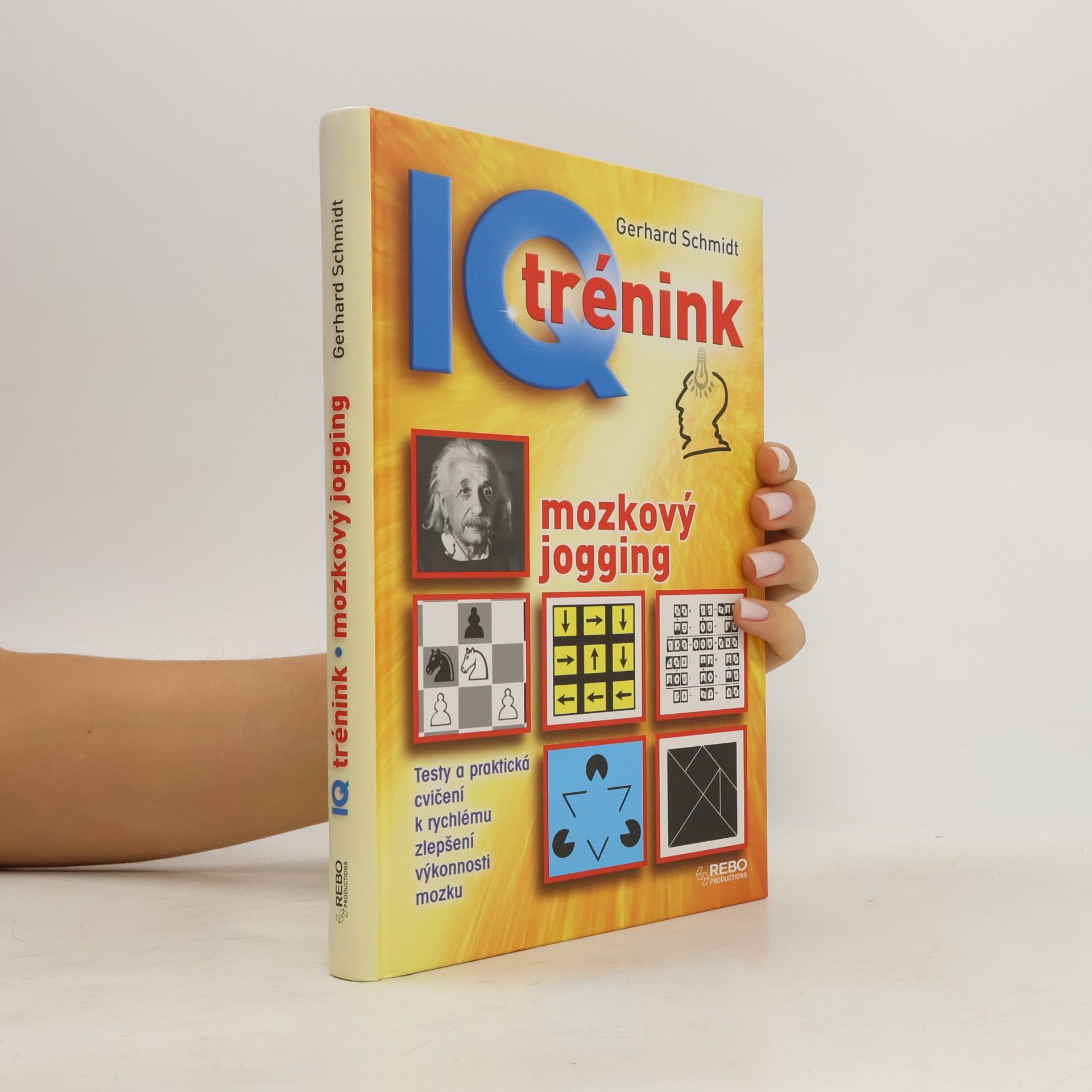 Gerhard Schmidt IQ trénink - mozkový jogging