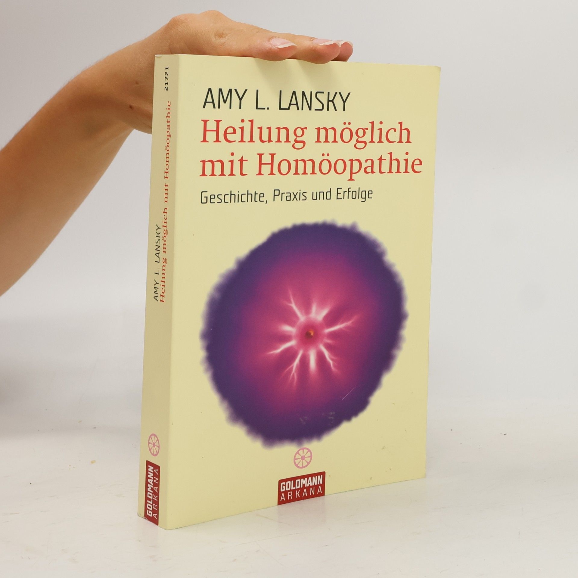 Amy L. Lansky Heilung möglich mit Homöopathie