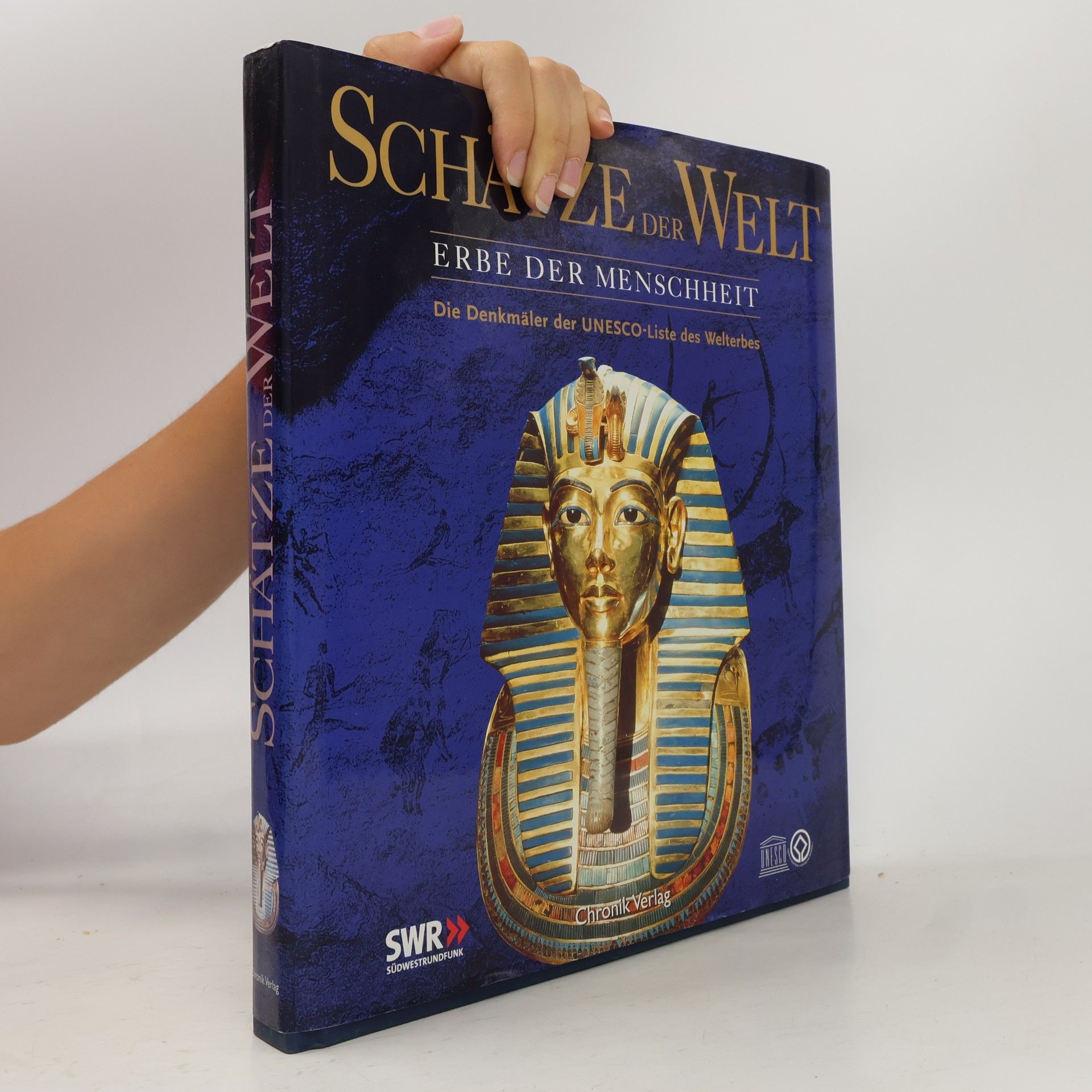 Various authors Schätze der Welt - Erbe der Menschheit
