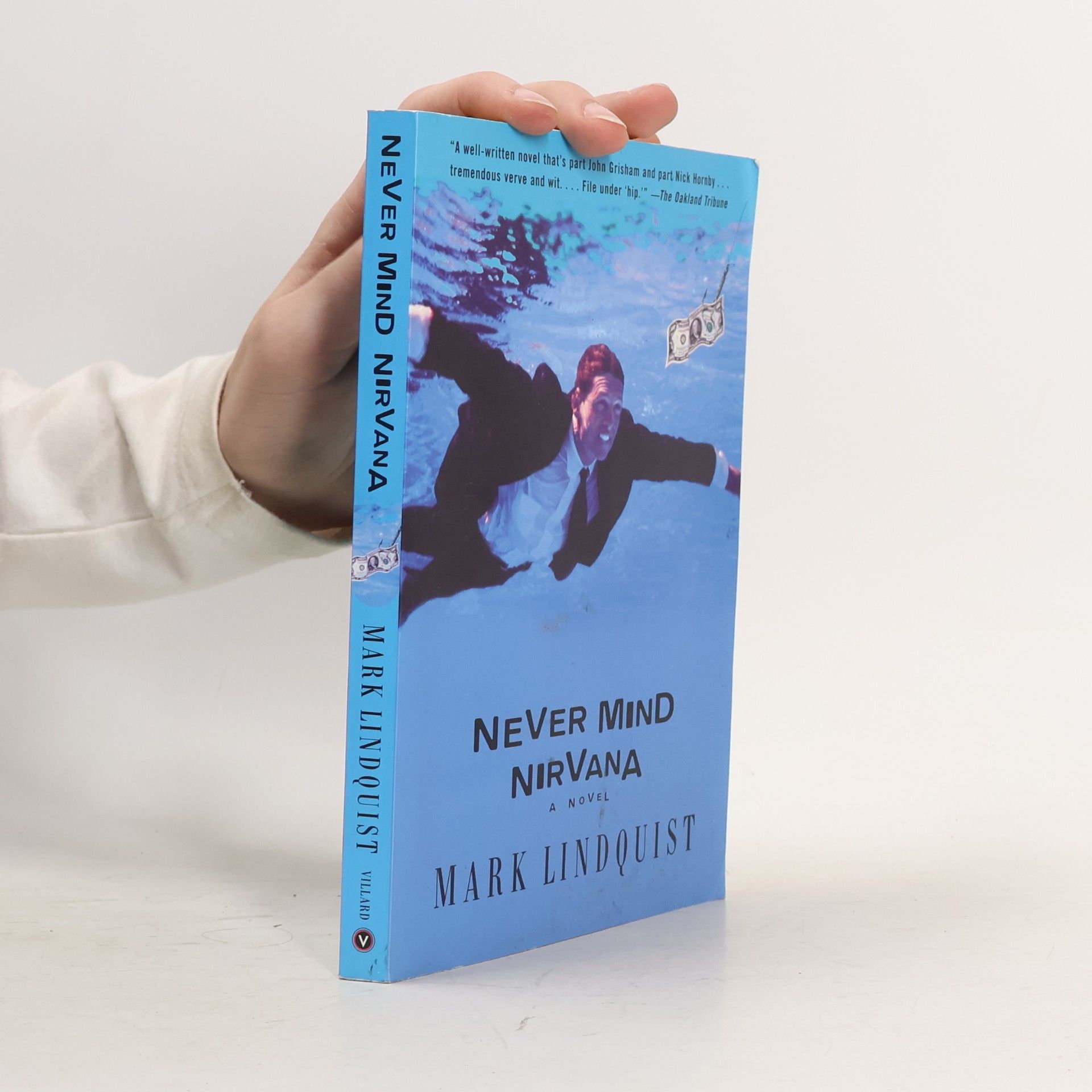 Mark Lindquist Never Mind Nirvana